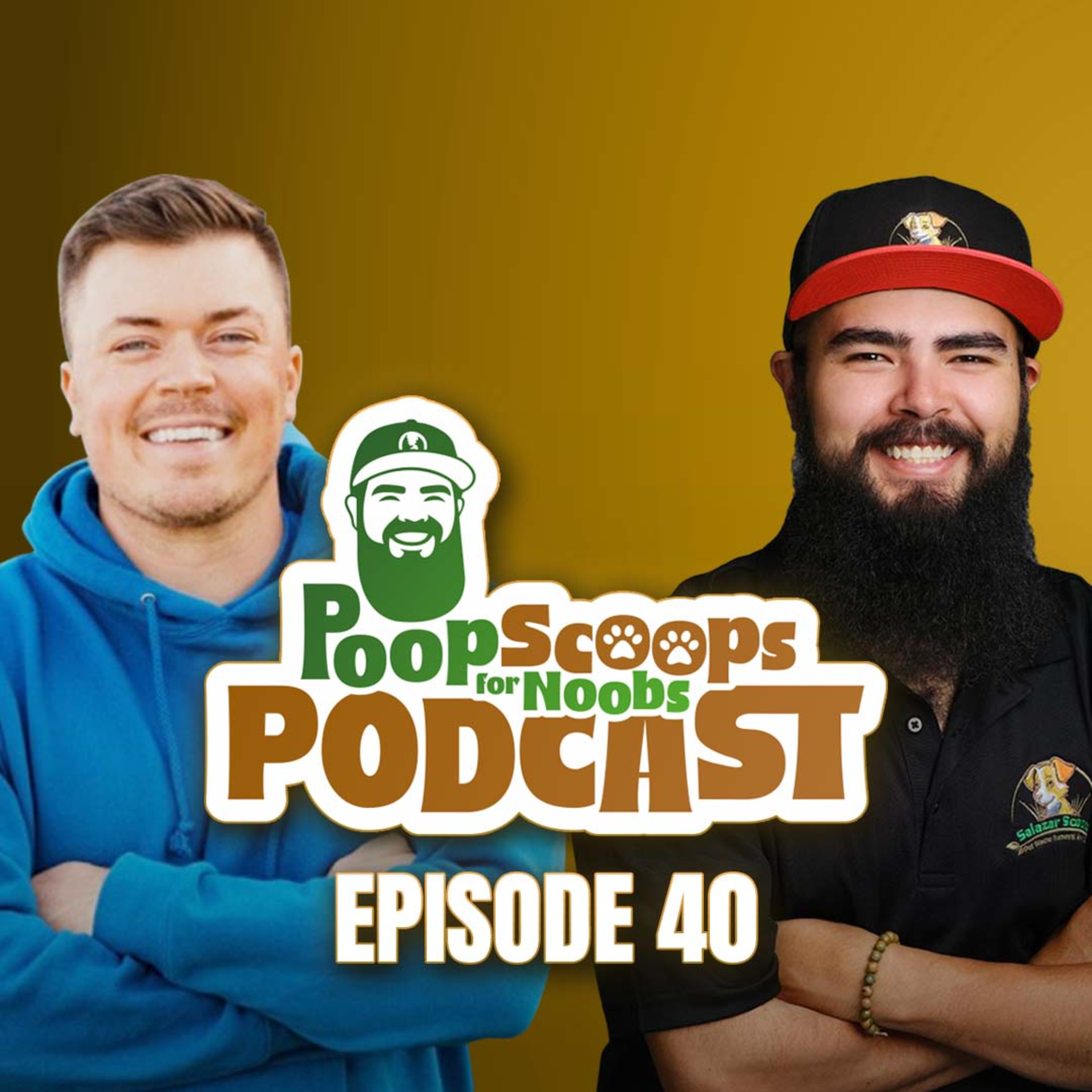 EP 40 - The Secret to Building a 6-Figure Pooper Scooper Business episode artwork