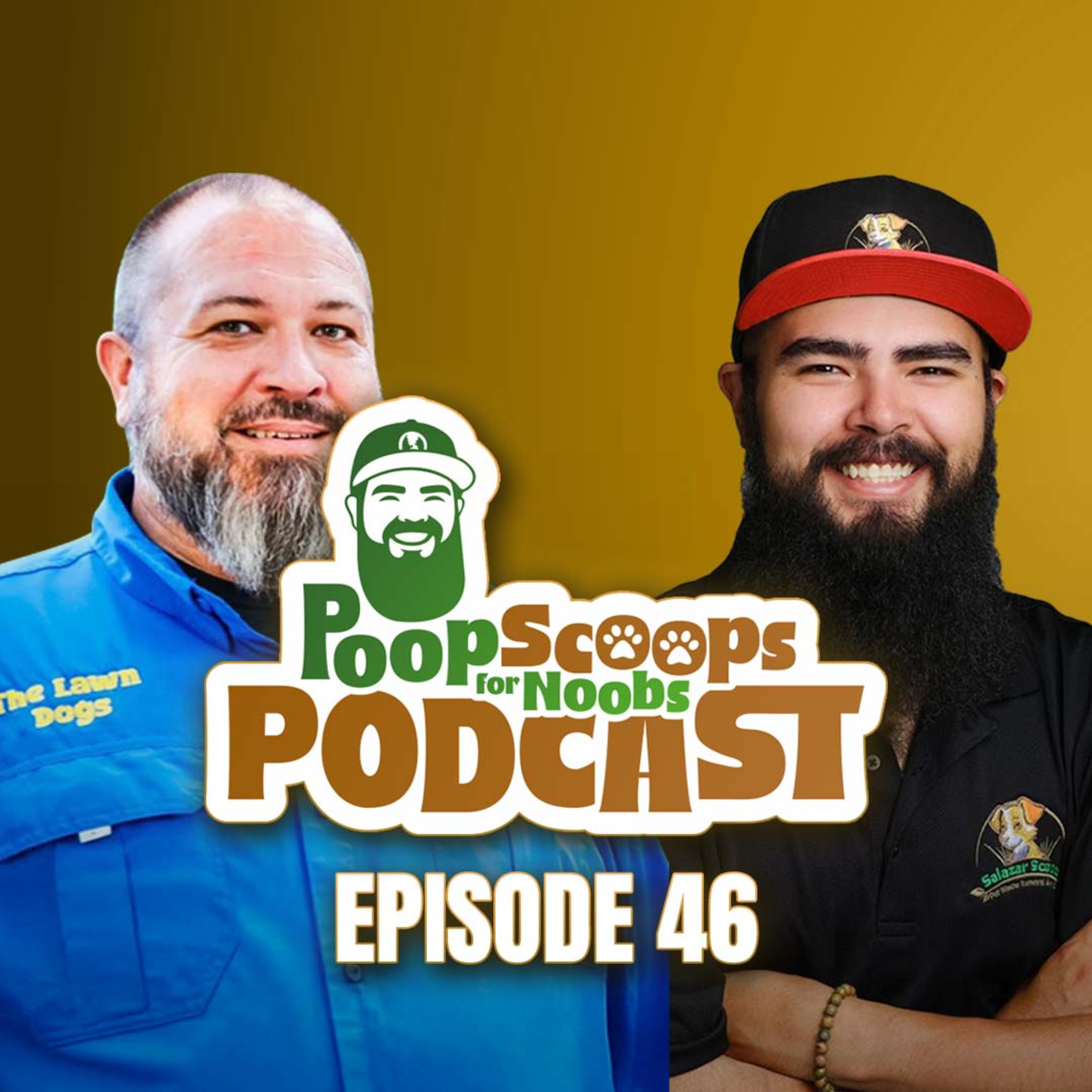 Ep 46 - How to Grow your Pooper Scooper Business episode artwork
