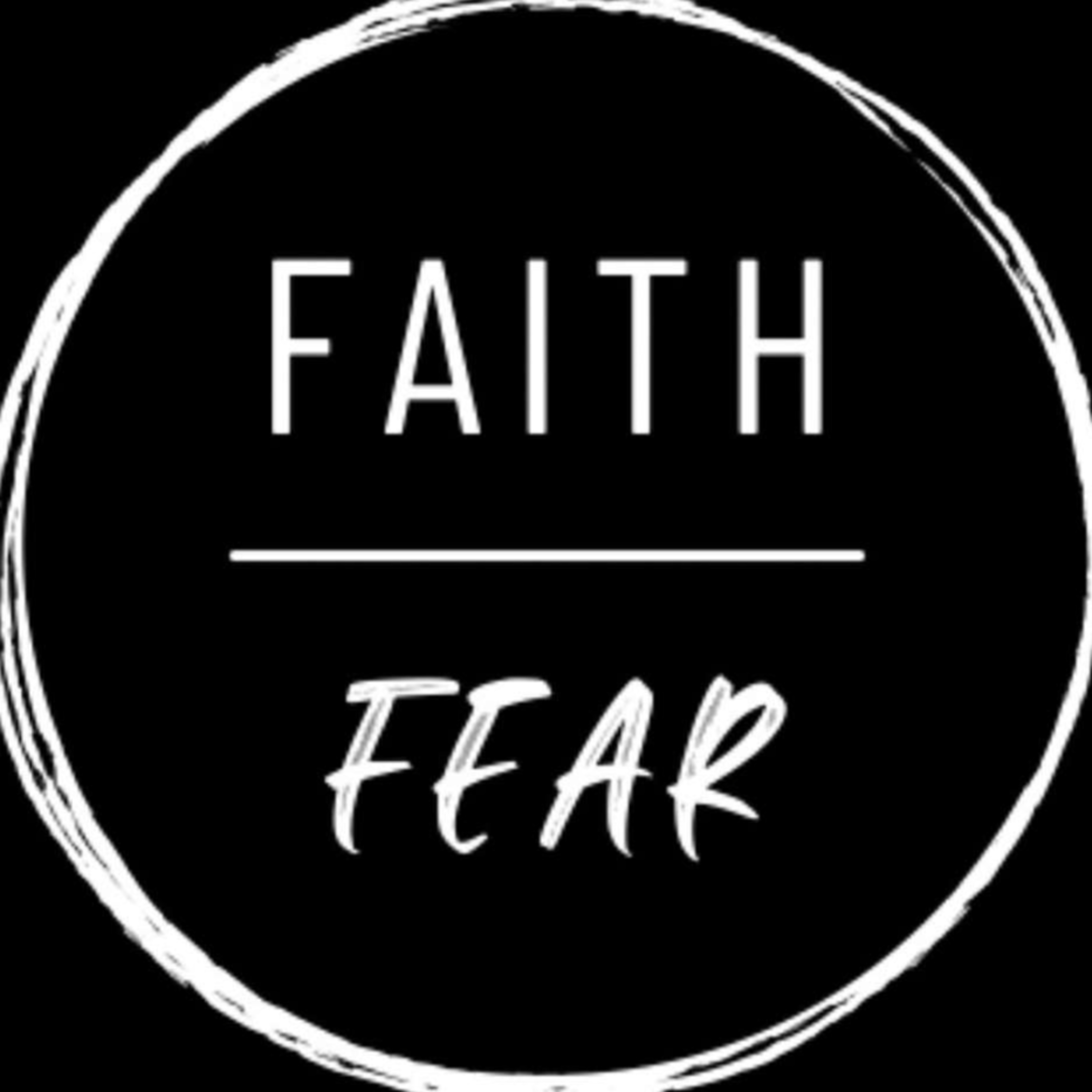 Faith Over Fear