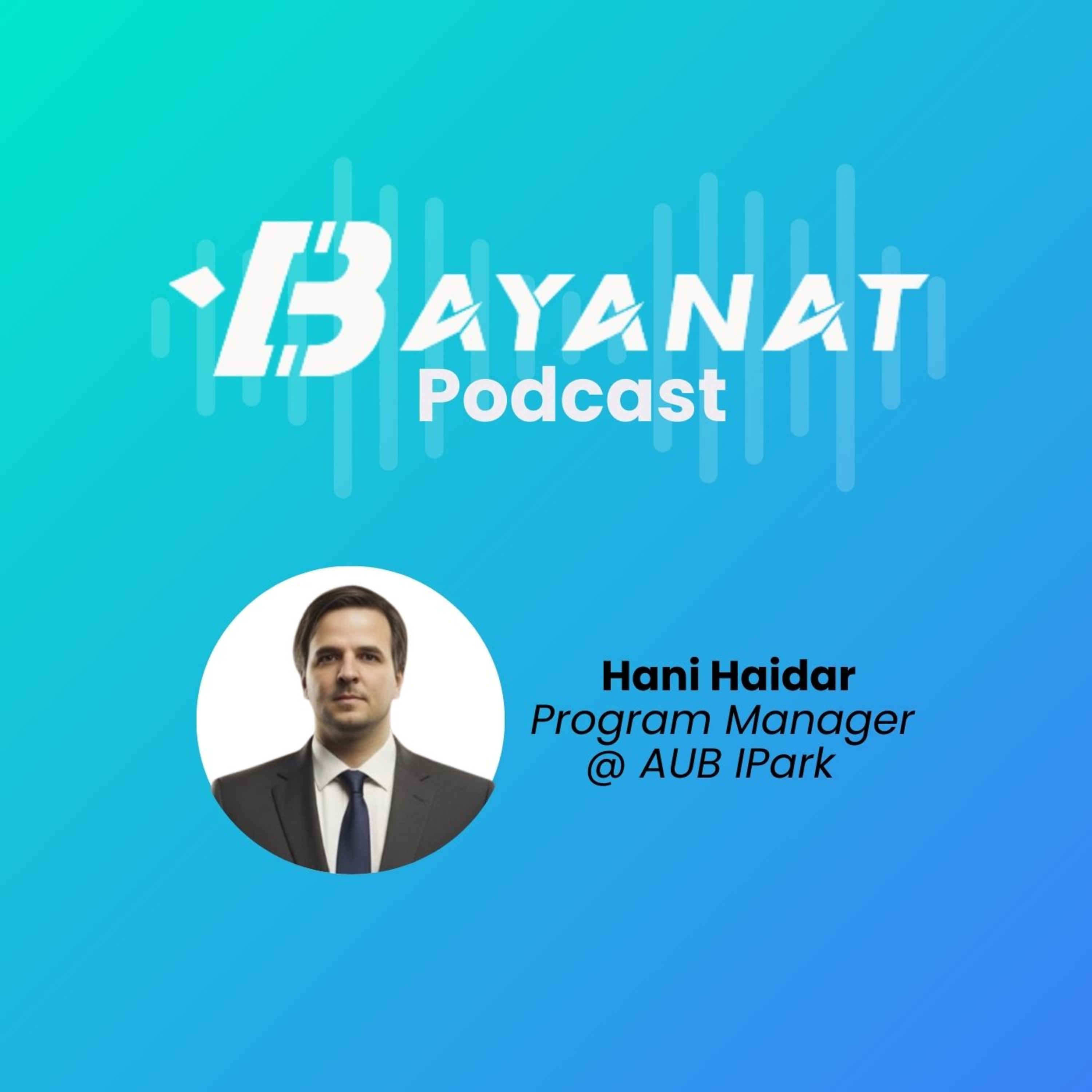 Bayanat Podcast: Inside MENA Tech