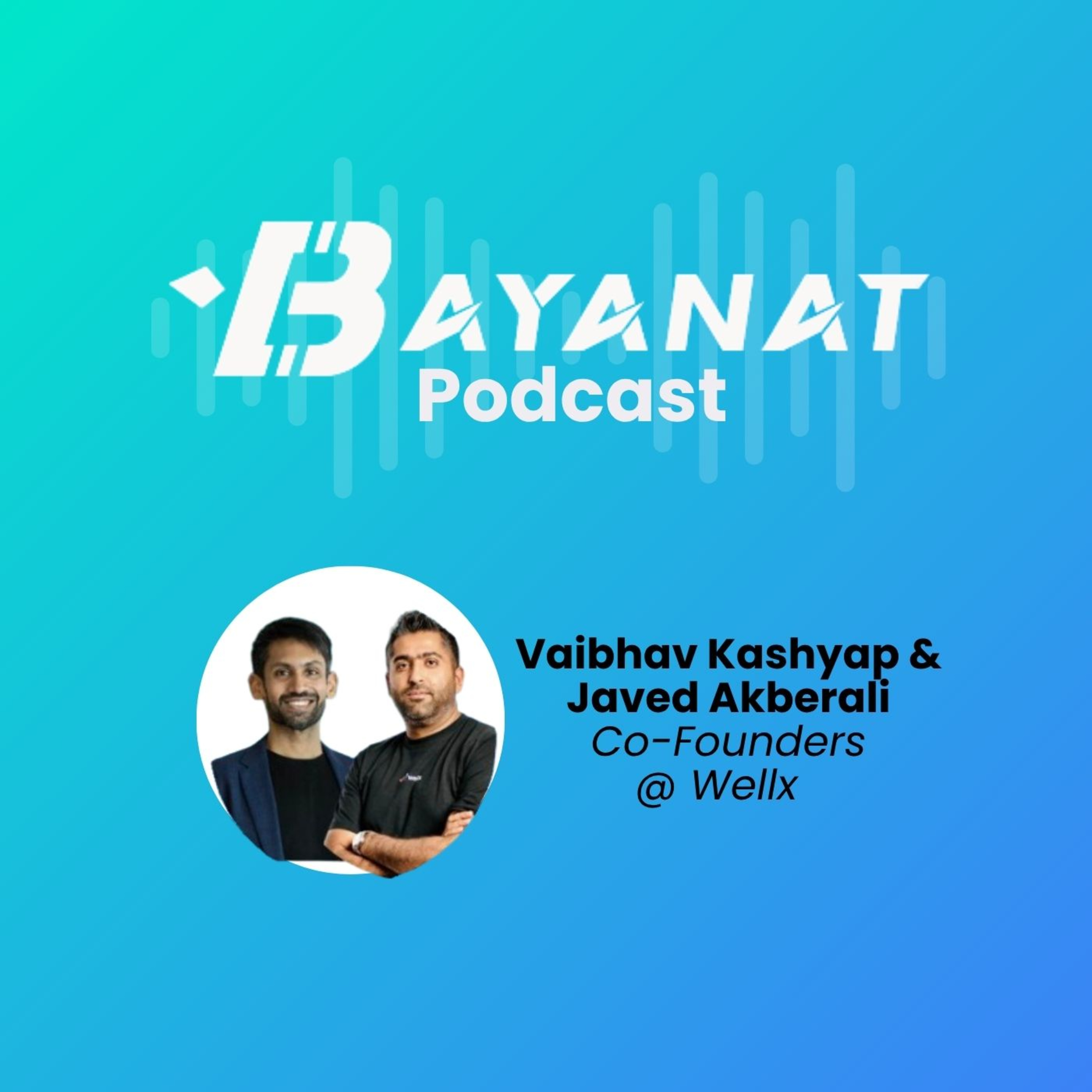 Bayanat Podcast: Inside MENA Tech