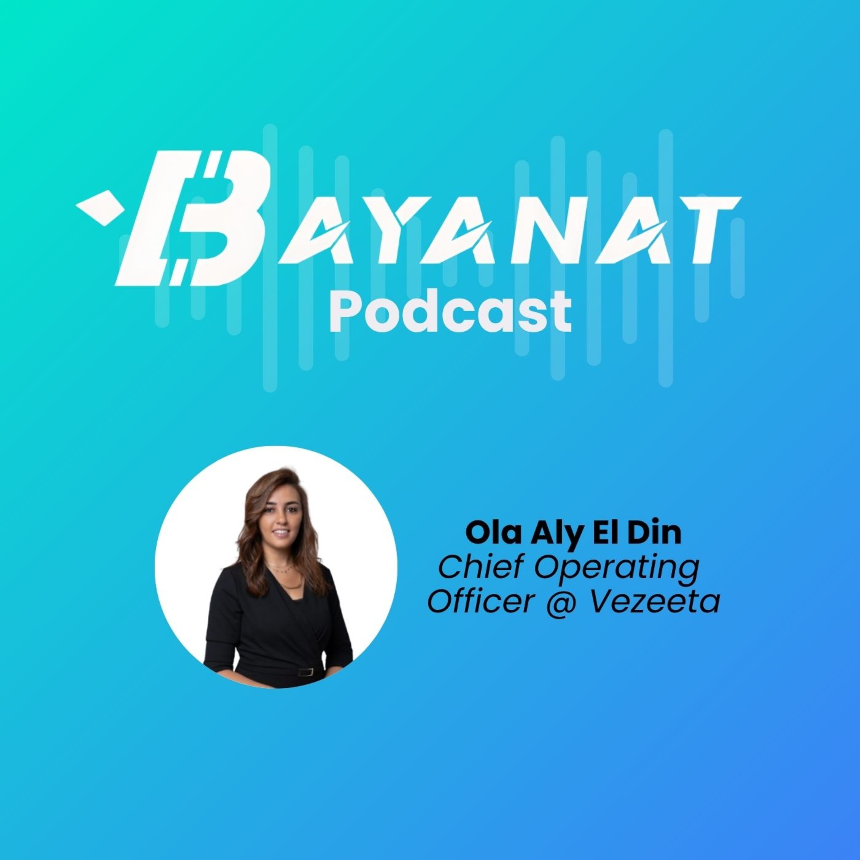 Bayanat Podcast: Inside MENA Tech