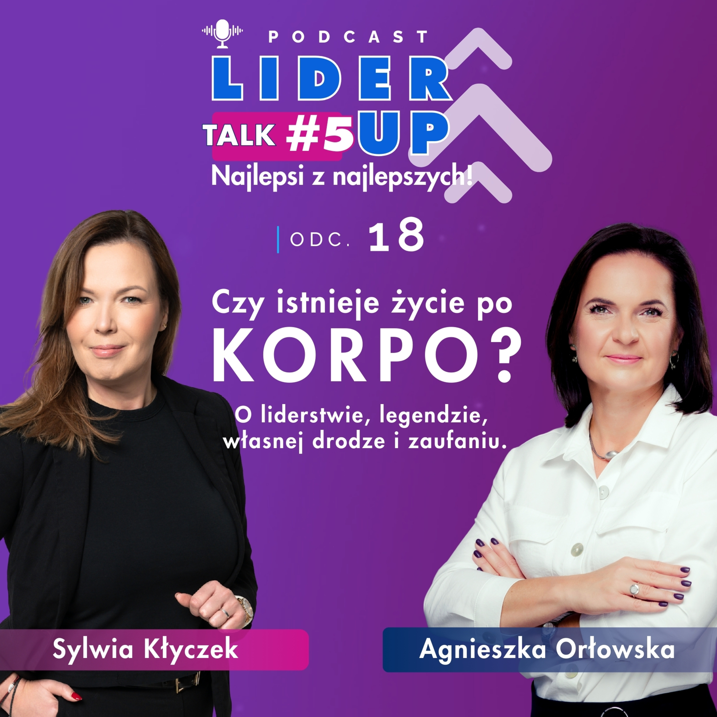 #LiderUP! 18 | Czy istnieje życie po KORPO?