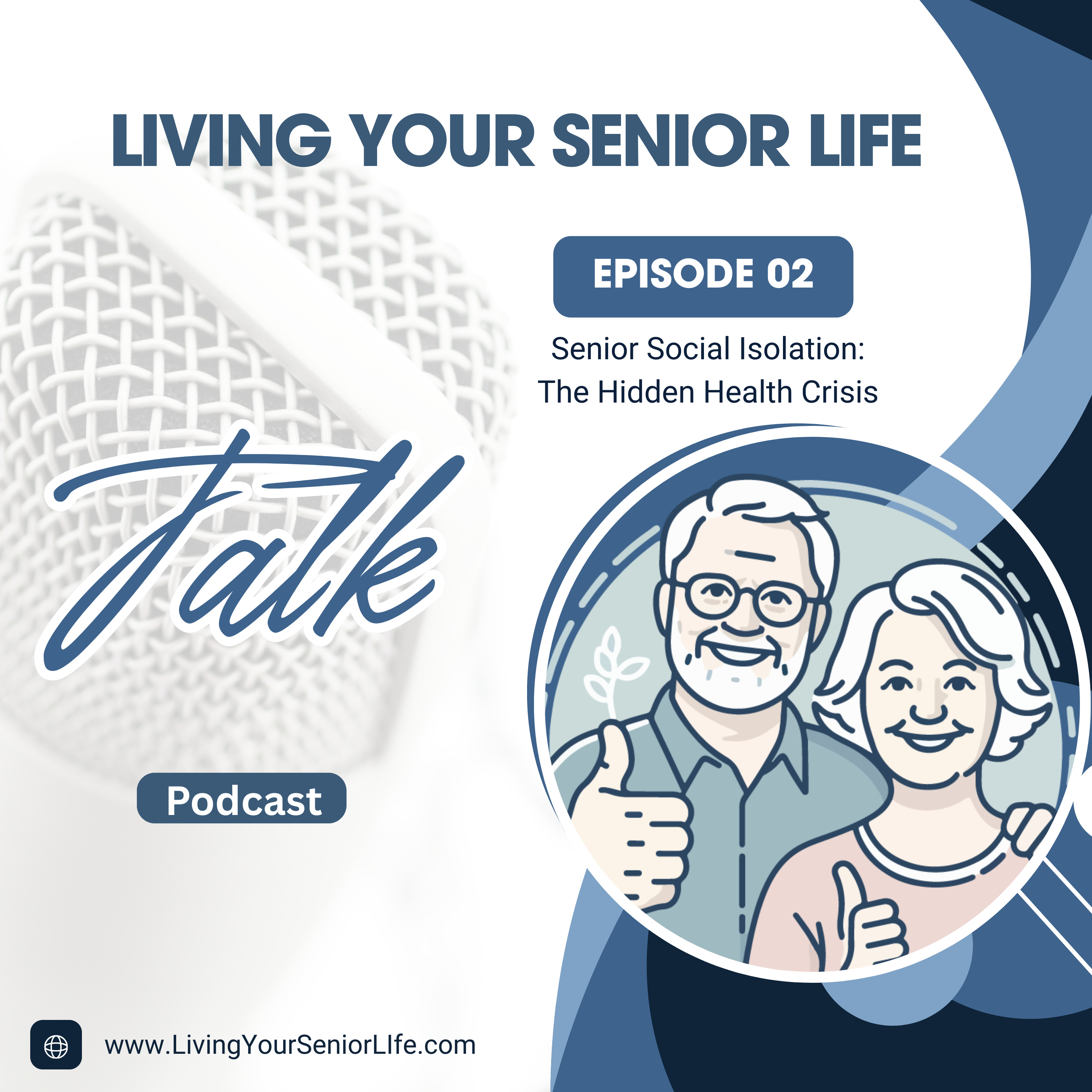 Senior Social Isolation: The Hidden Health Crisis episode artwork