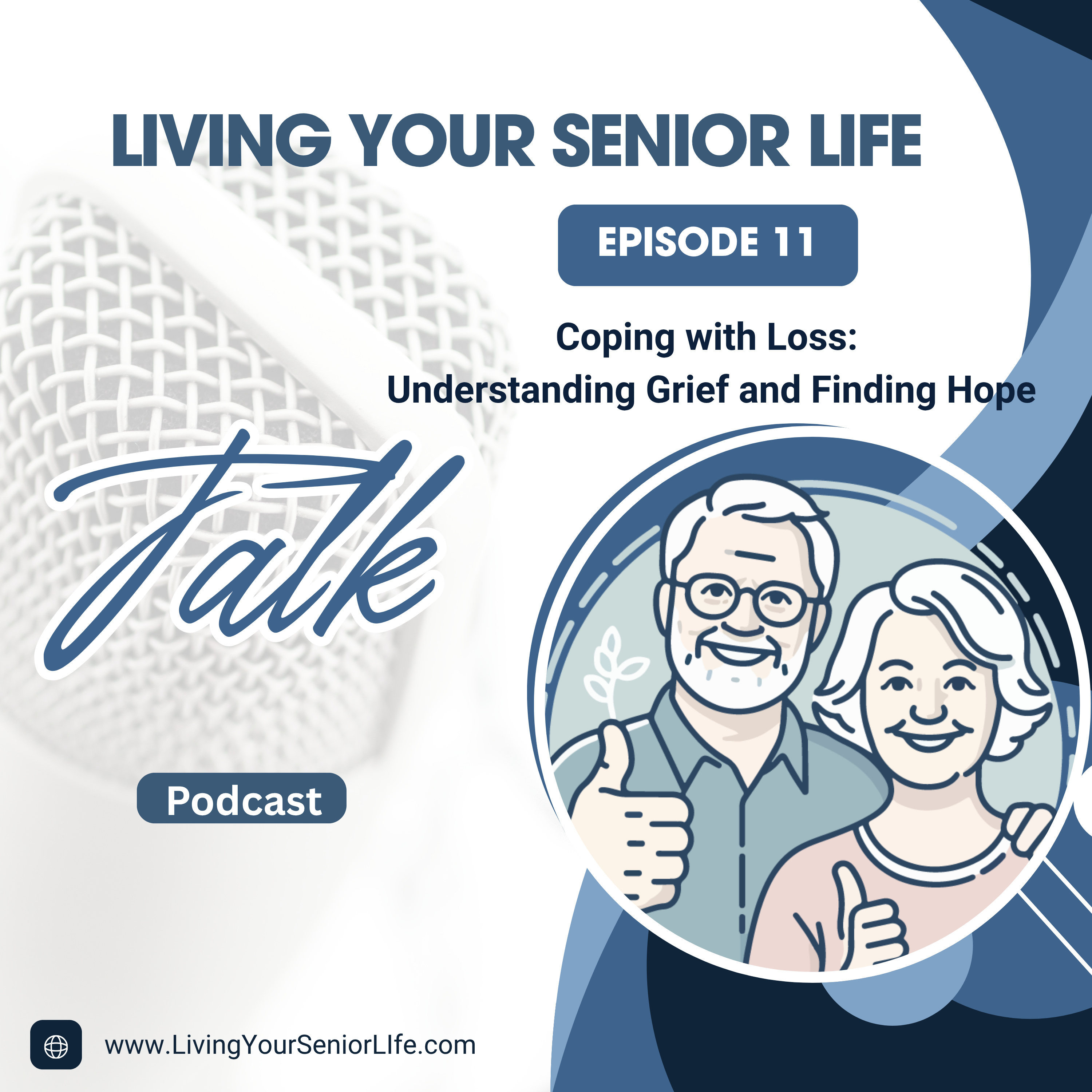 Coping with Loss: Understanding Grief and Finding Hope episode artwork