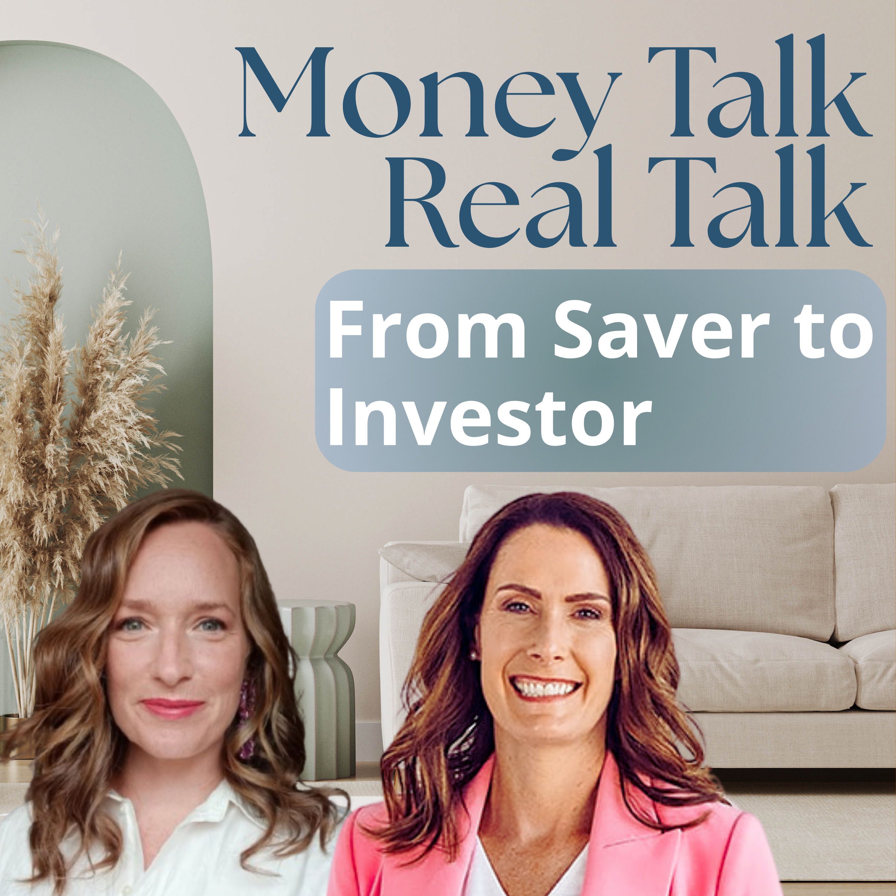From Saving to Investing: Why Your Future Self Will Thank You episode artwork