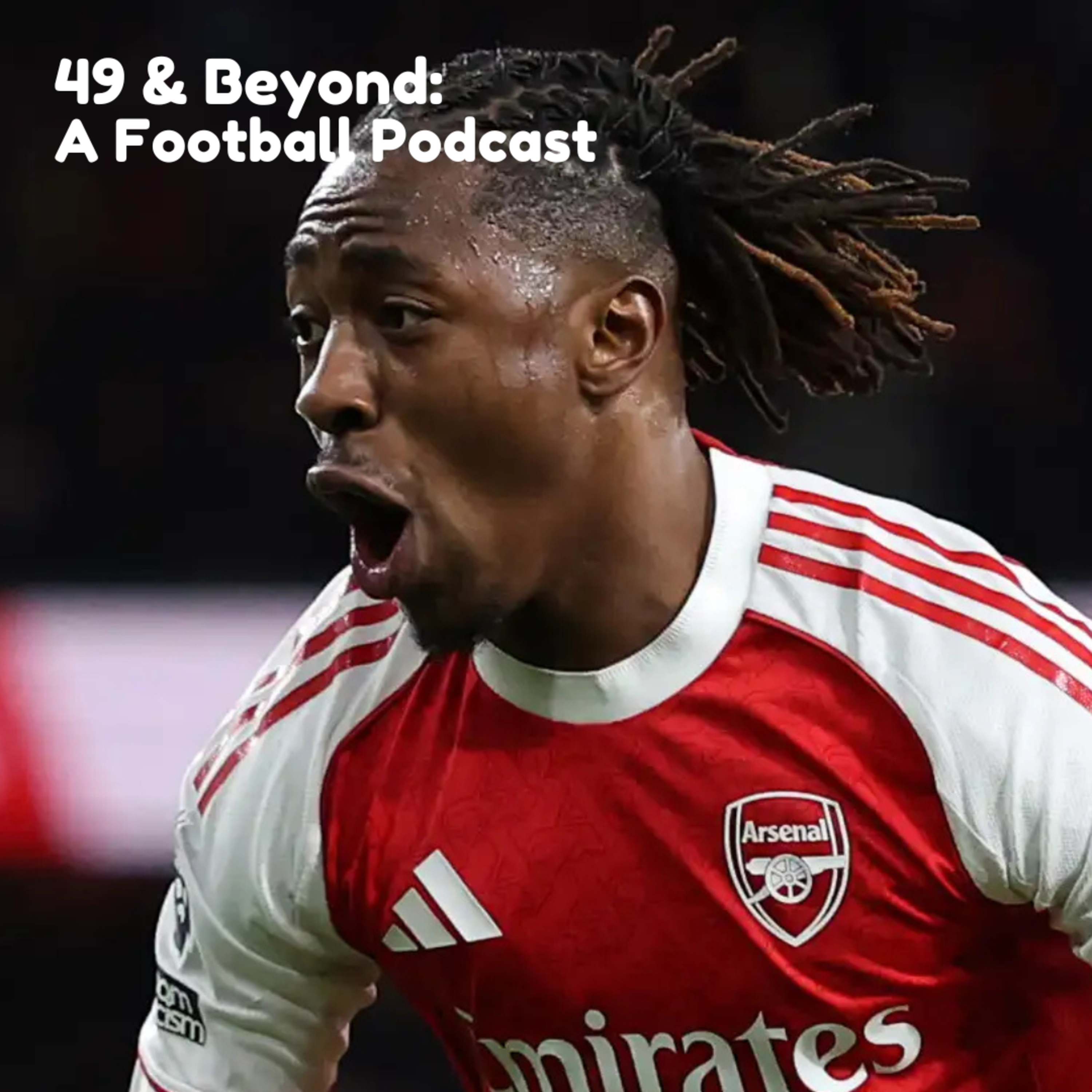 49 and Beyond: A Football Podcast