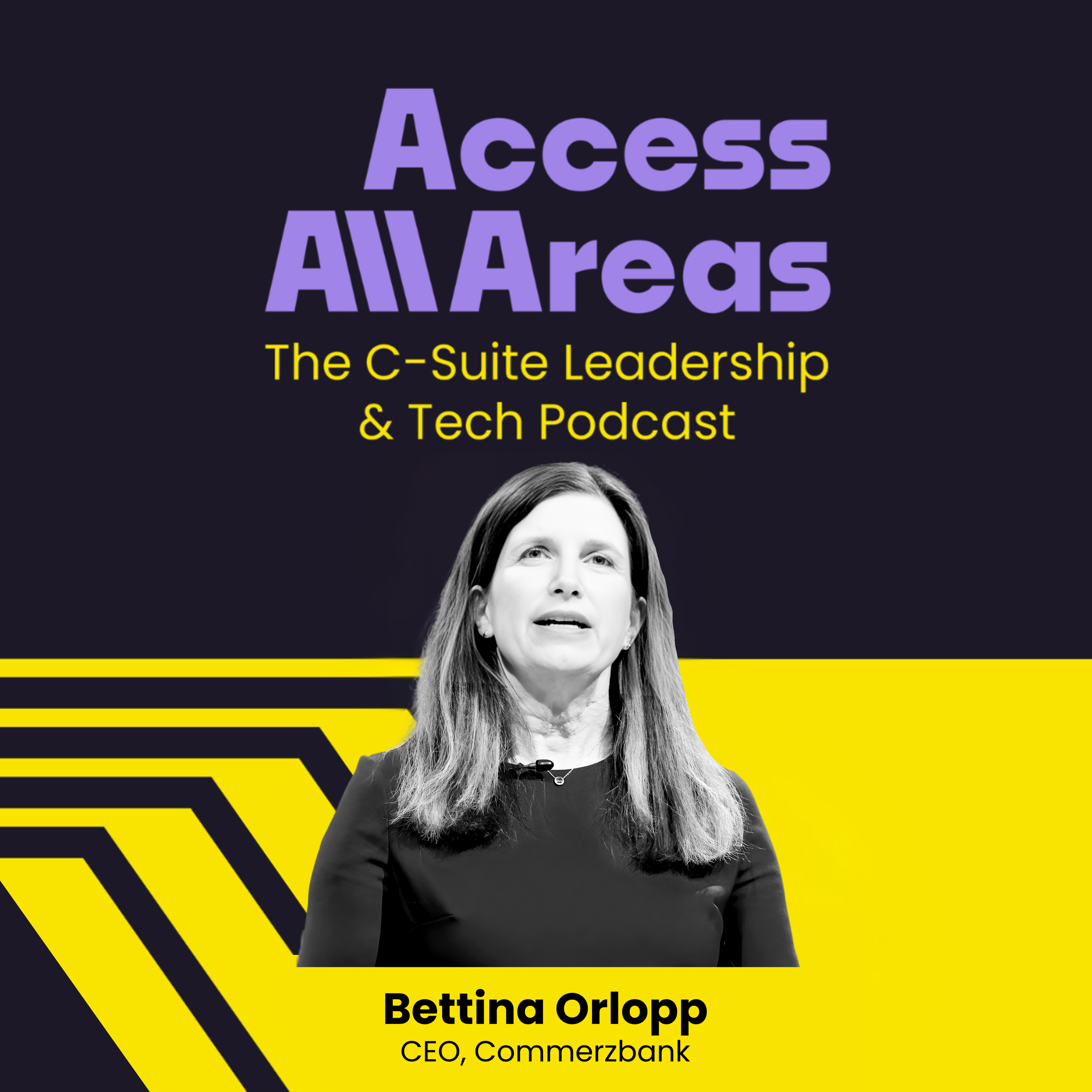 #44 Access Führung in der KI-Transformation mit Bettina Orlopp, CEO, Commerzbank #44 Access Führung in der KI-Transformation mit Bettina Orlopp, CEO, Commerzbank