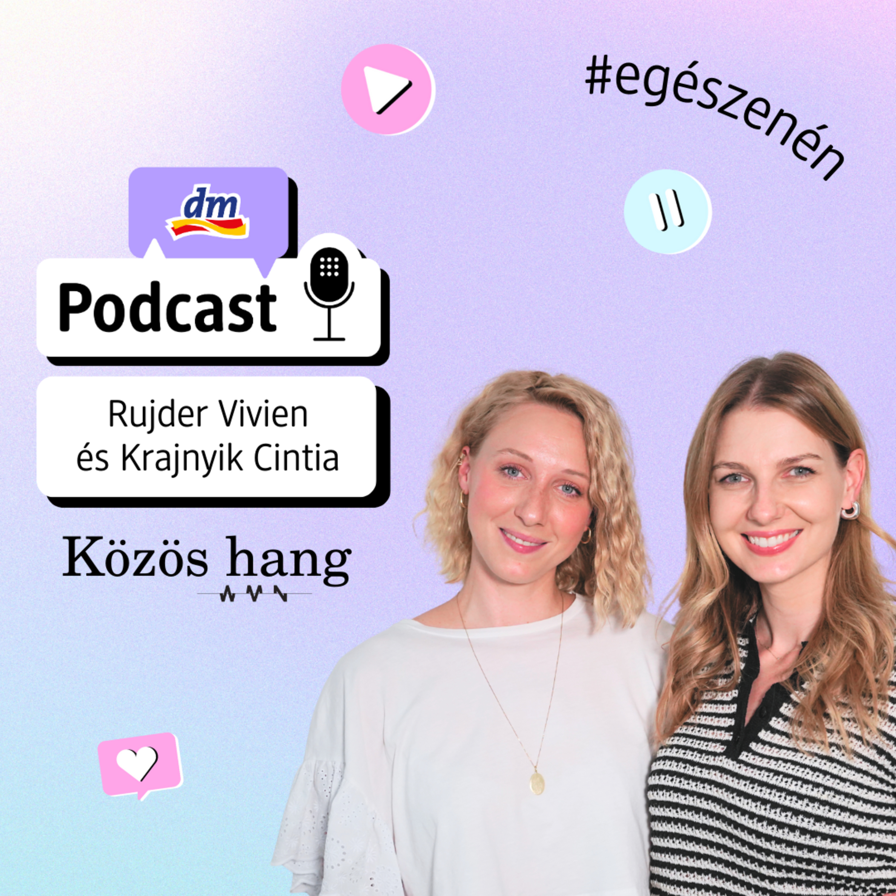 Rujder Viven a Közös hang – #egészenén podcastban episode artwork