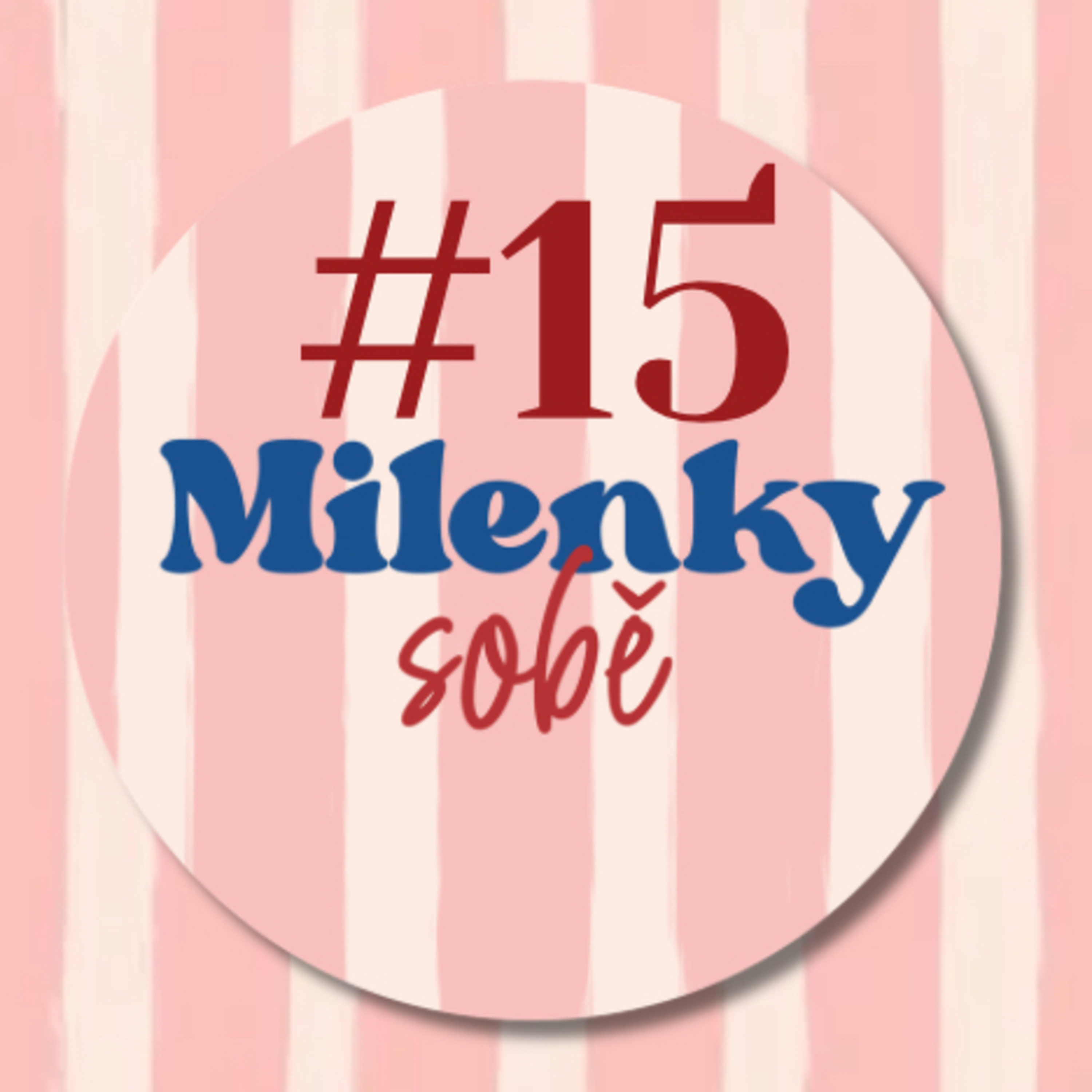 Milenky sobě #15: Vánoce a milenky: Budou samy? episode artwork