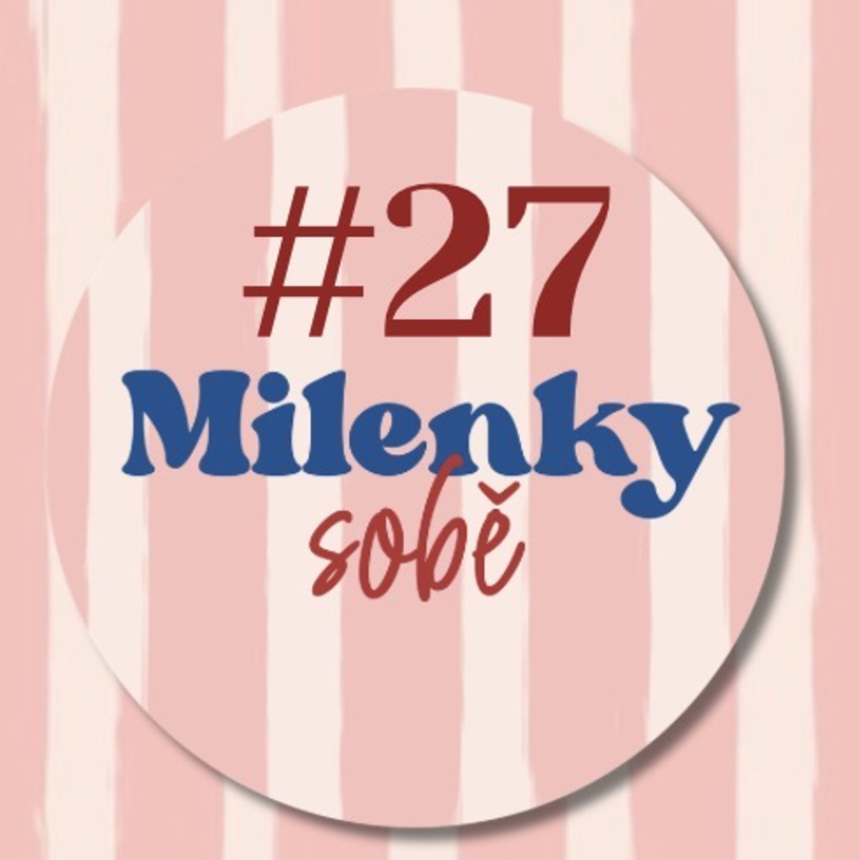 MS #27: Zavolal přítelkyni a zeptal se: Nevadí, že tě podvedu? episode artwork