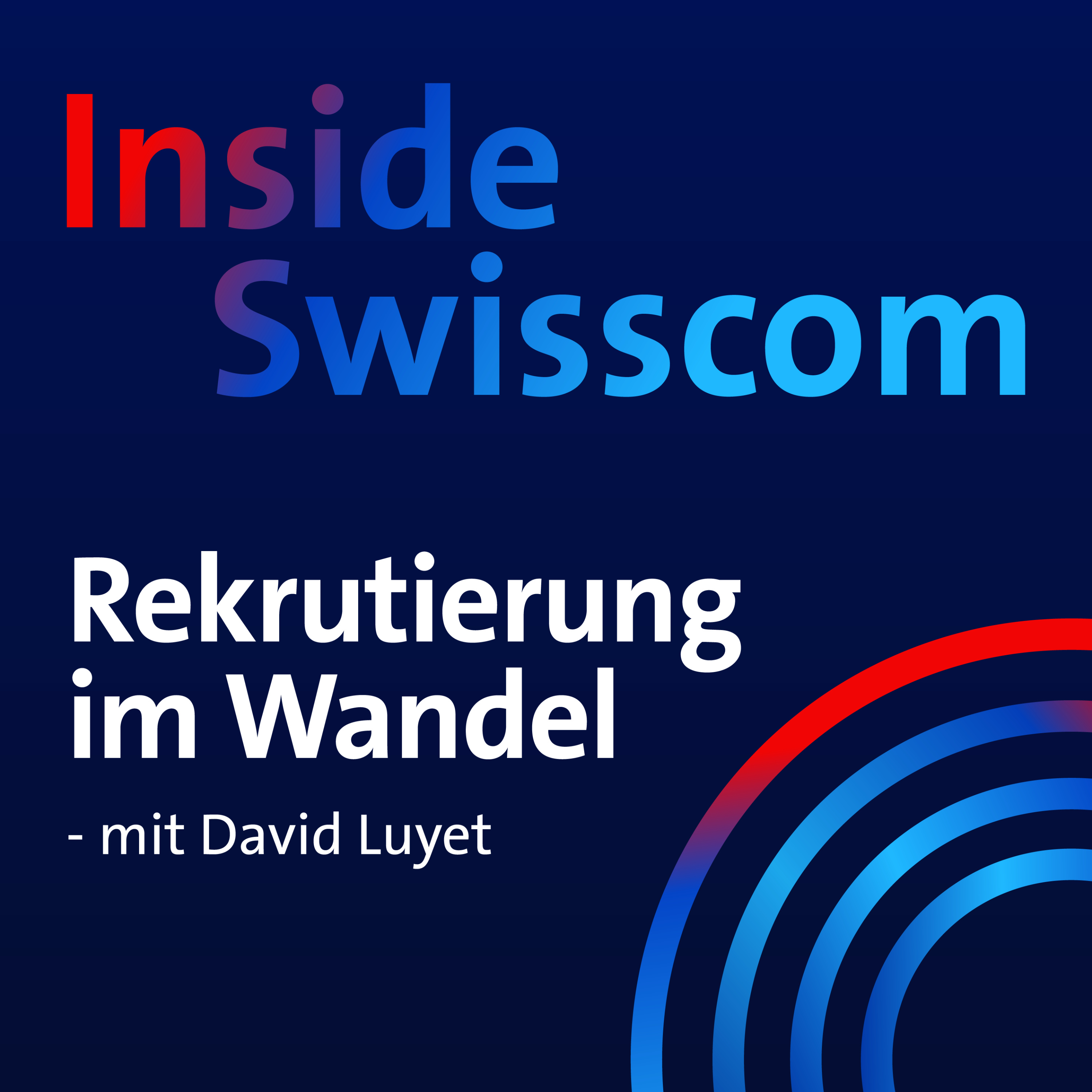 Rekrutierung im Wandel - mit David Luyet episode artwork