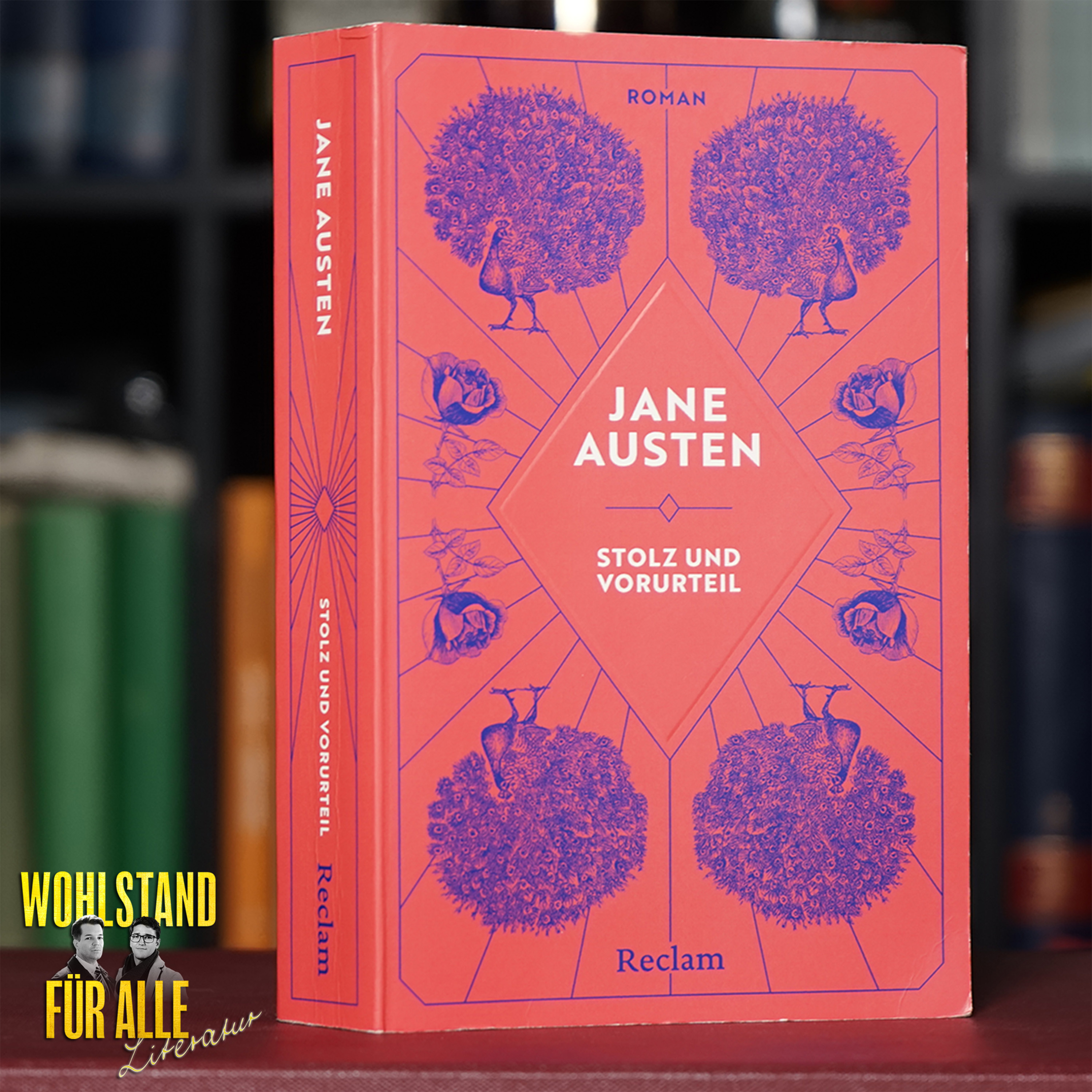 Literatur #59: Jane Austen – Stolz und Vorurteil