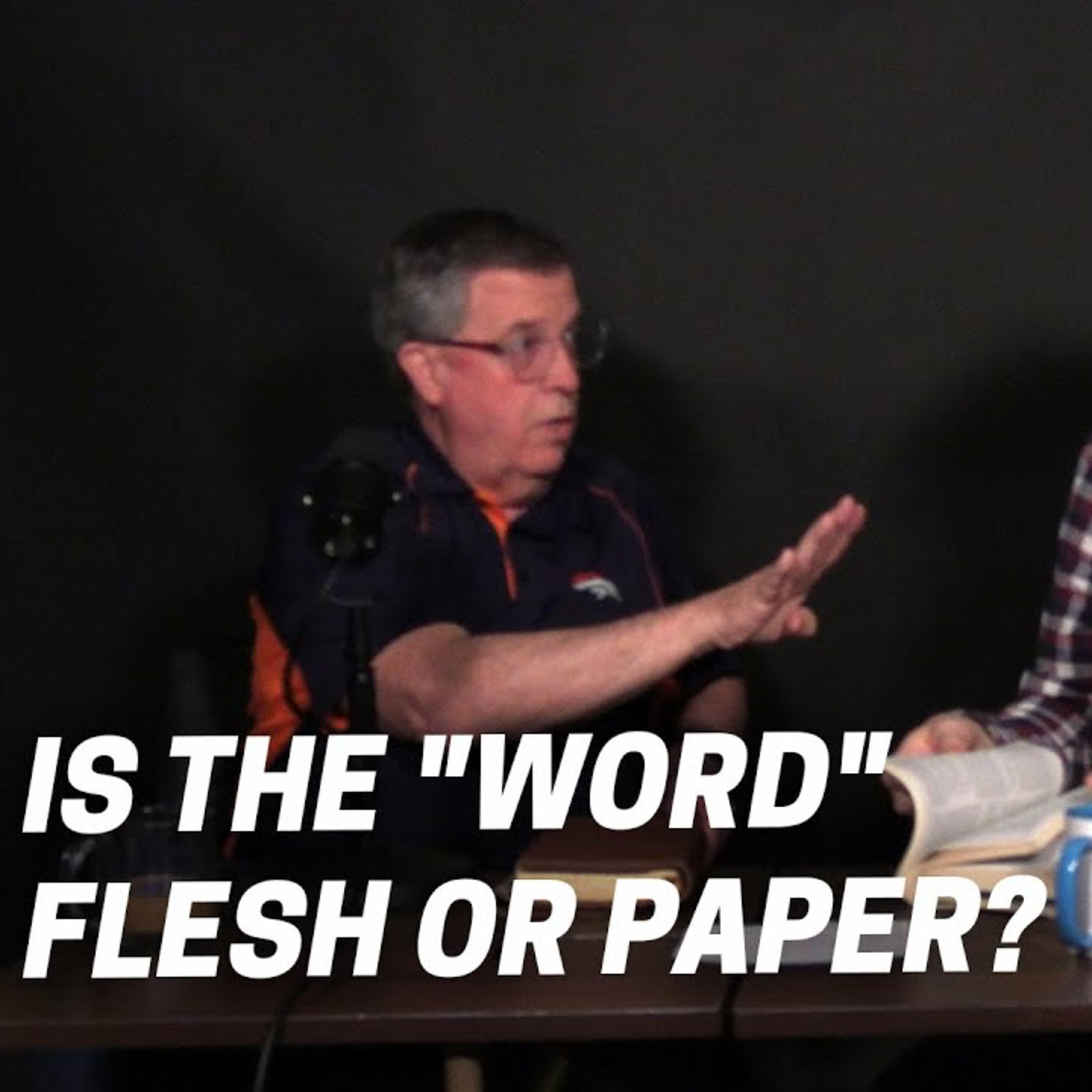 CWD Episode 200: Is the Word Flesh or Paper? CWD Episode 200: Is the Word Flesh or Paper?