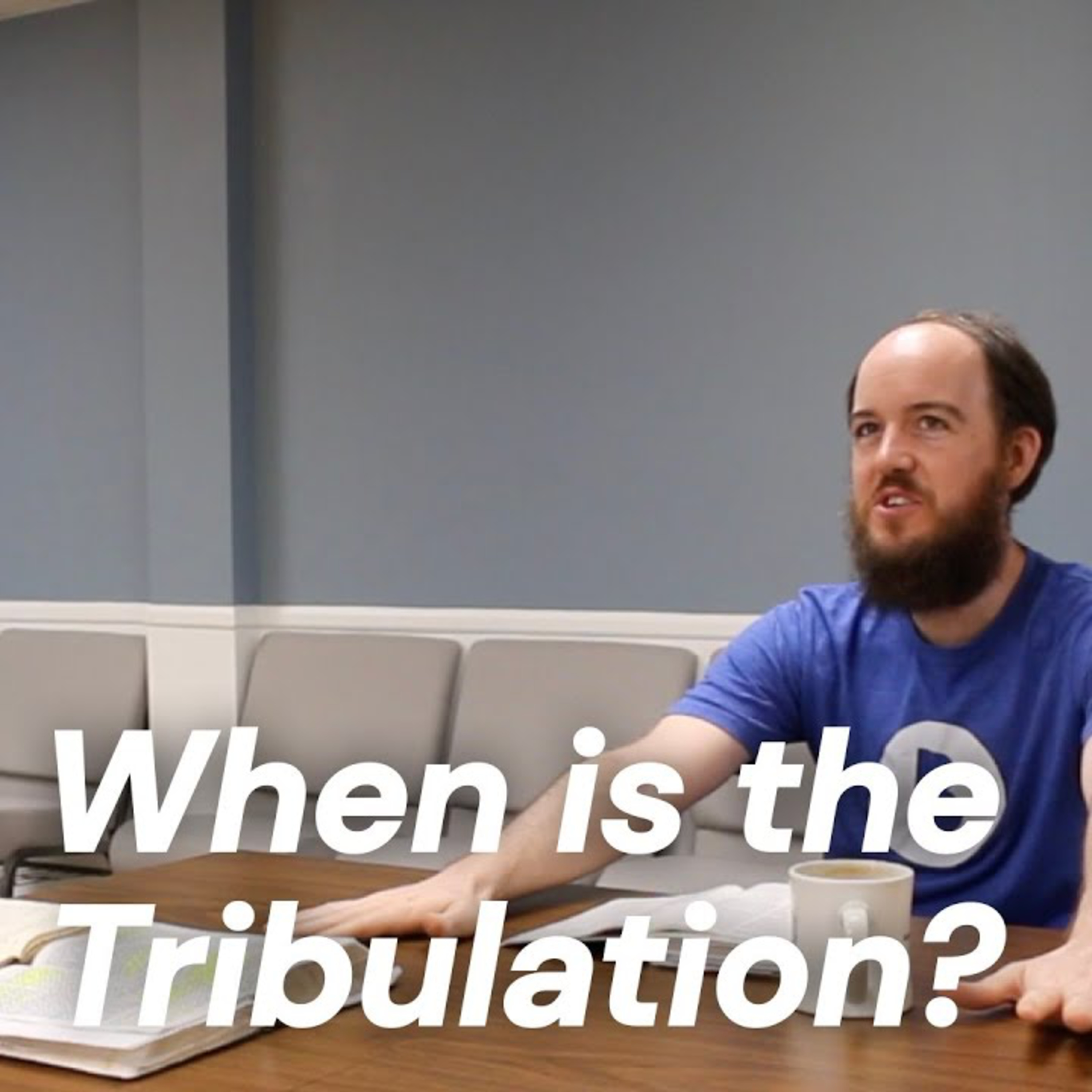 CWD Episode 96: When is the Tribulation? episode artwork