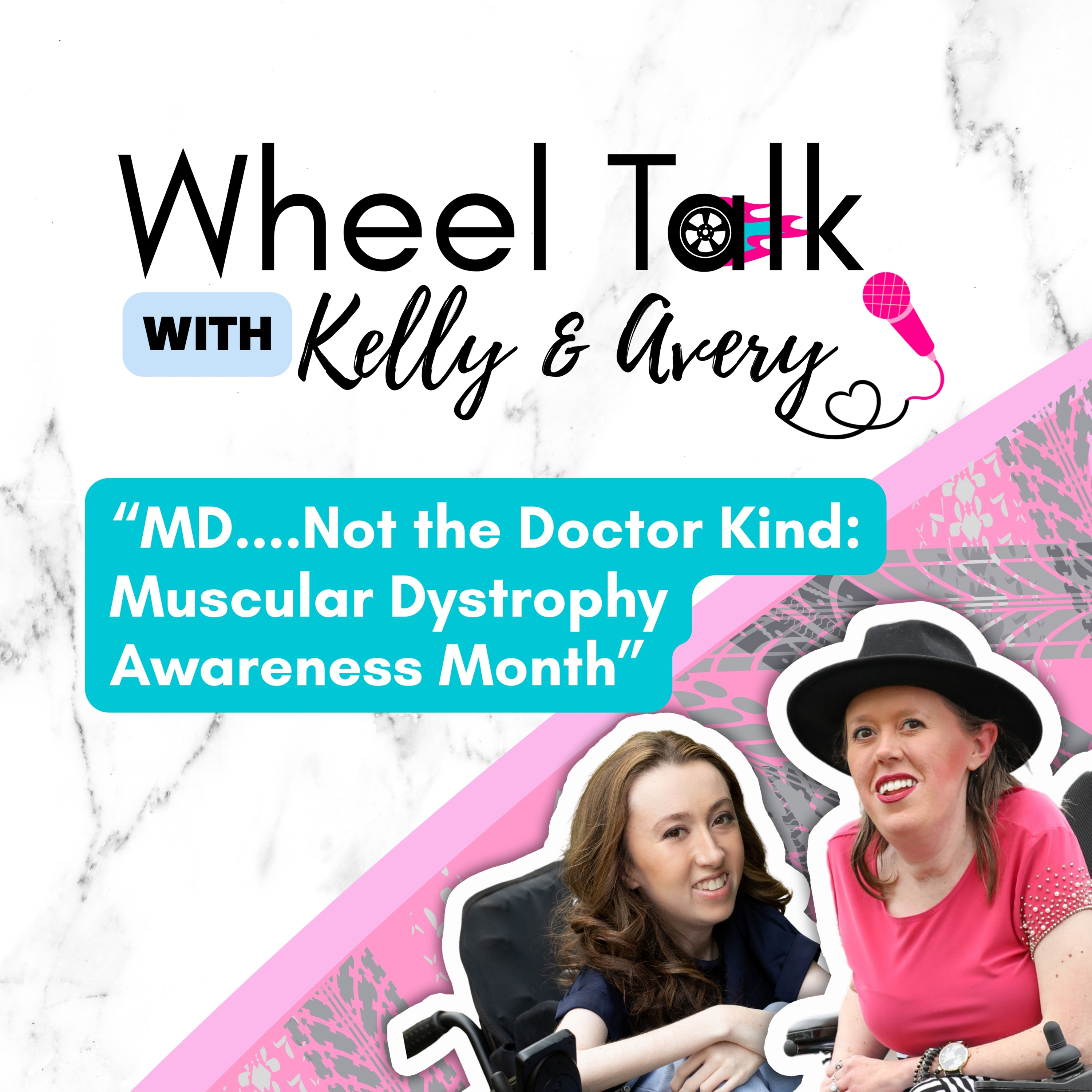Wheel Talk with Kelly and Avery Podcast