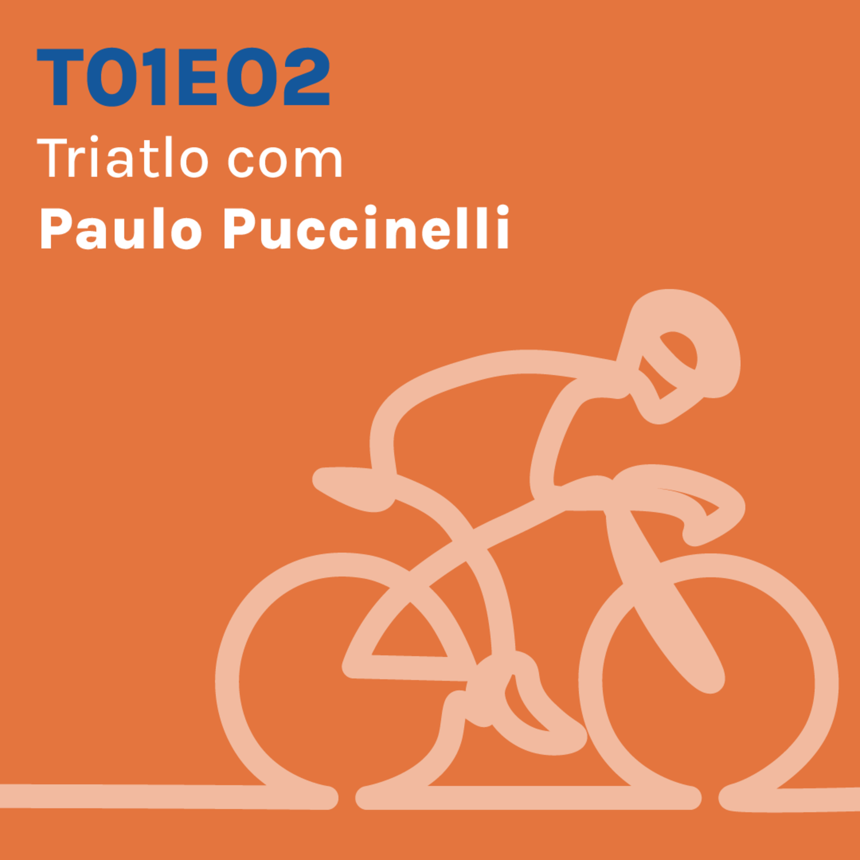 TRIATLO com PAULO PUCCINELLI episode artwork