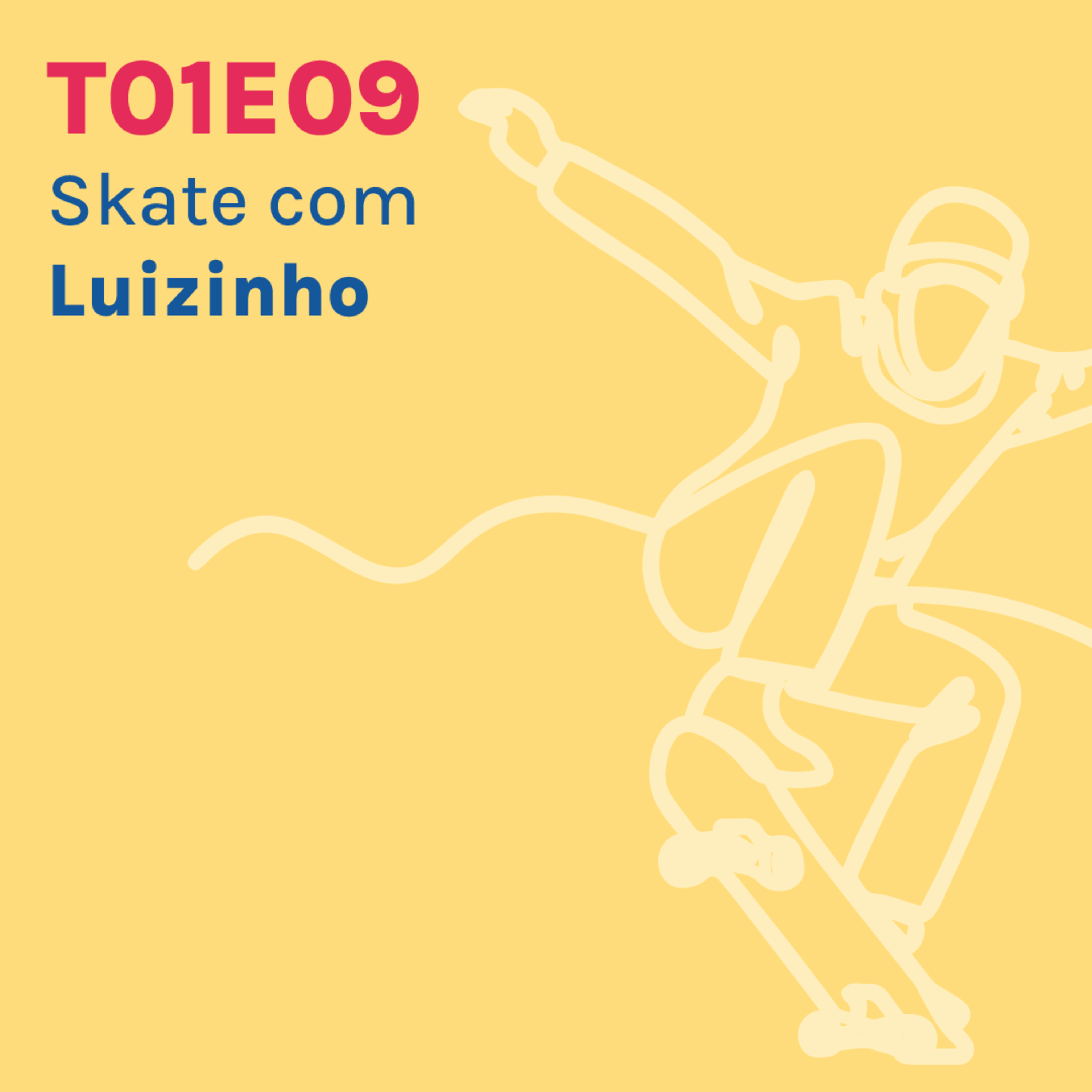 SKATE com LUIZINHO episode artwork