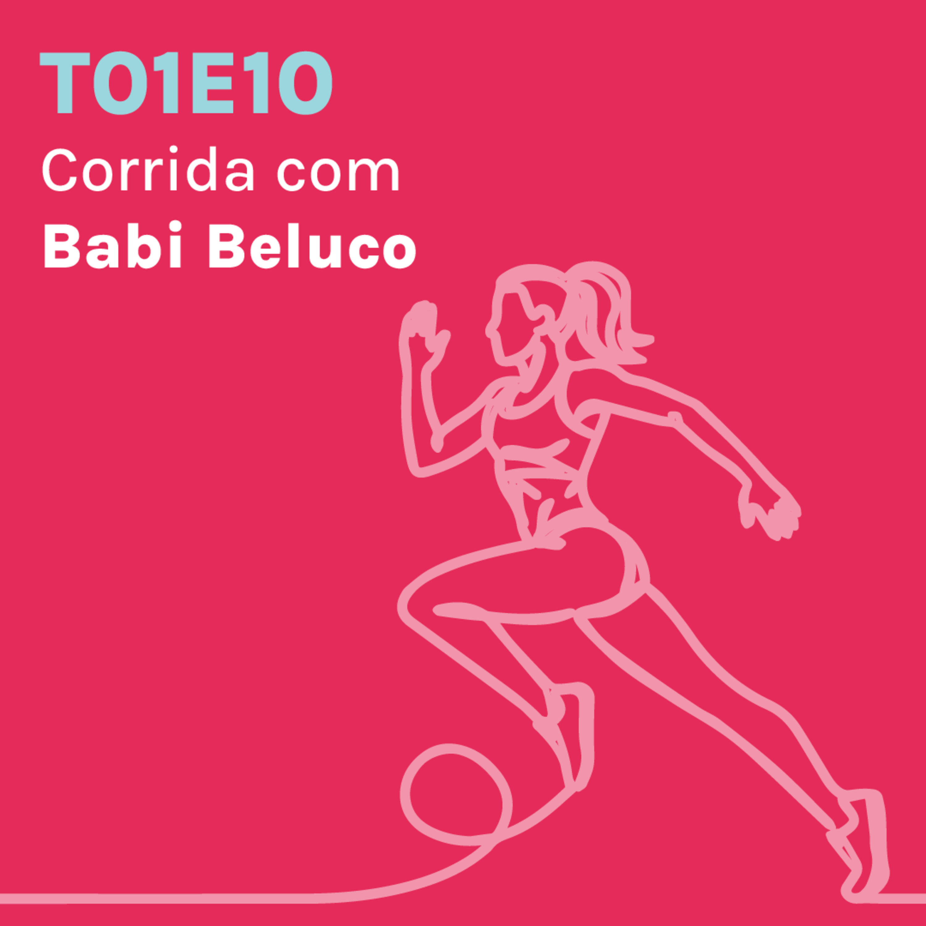 CORRIDA com BABI BELUCO episode artwork
