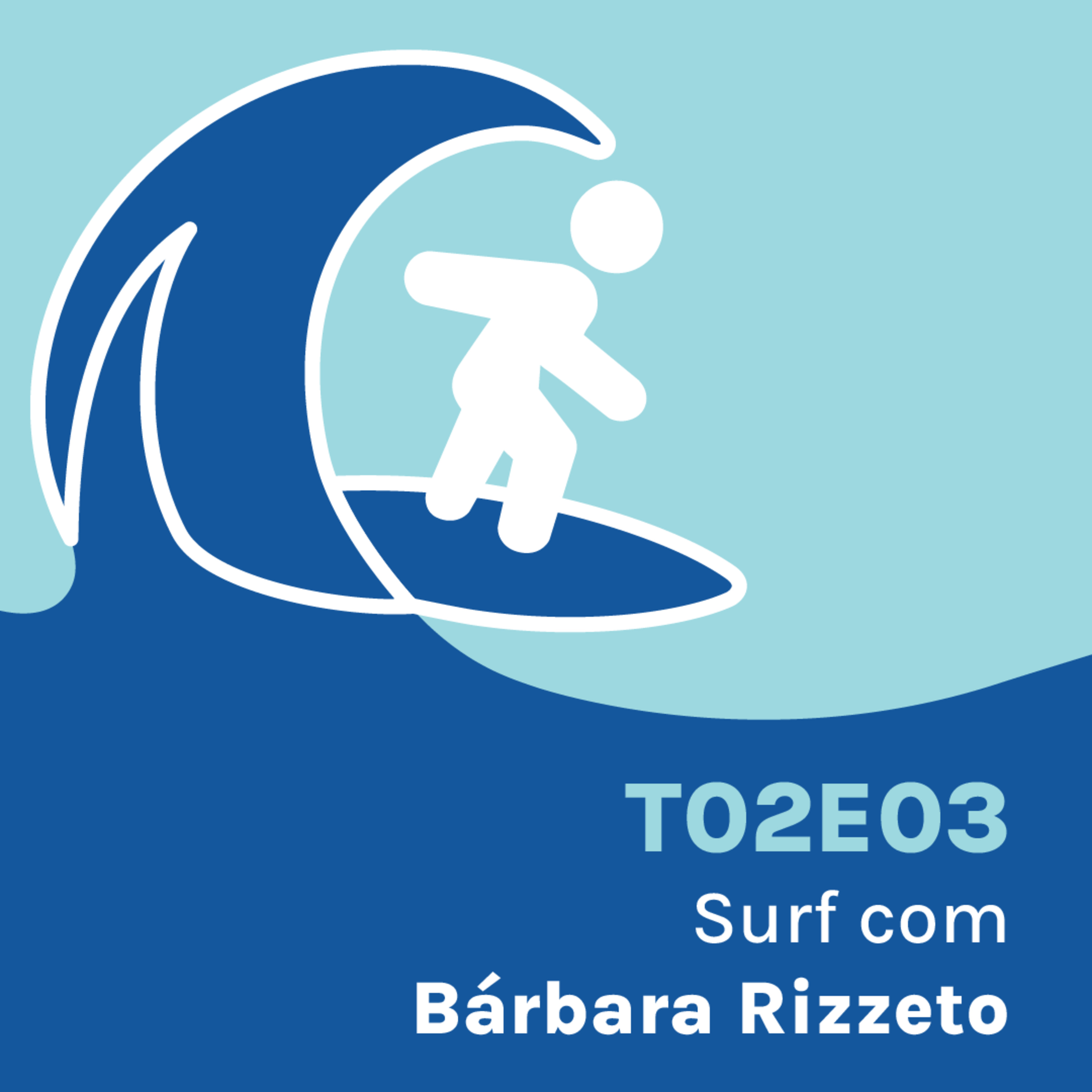 SURF com BÁRBARA RIZZETO episode artwork