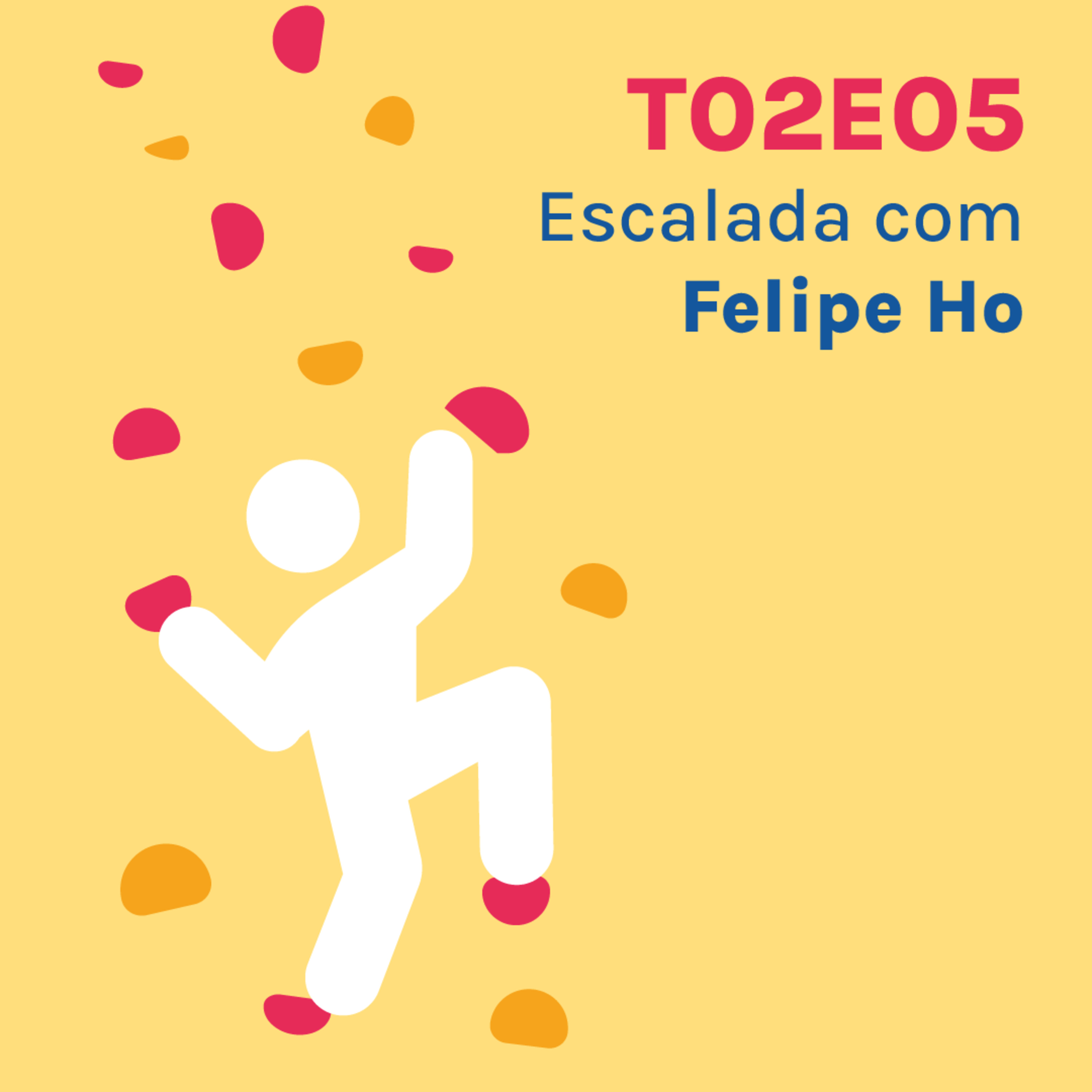 ESCALADA com FELIPE HO episode artwork
