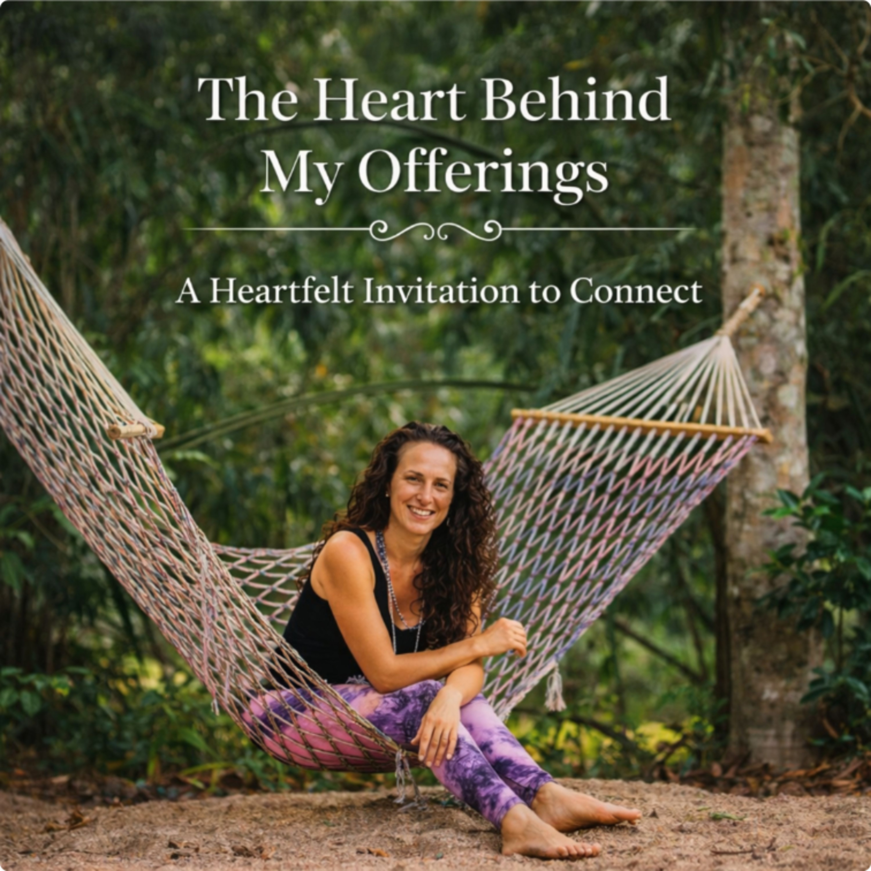 59. The Heart Behind My Offerings: A Personal Invitation to Connect episode artwork