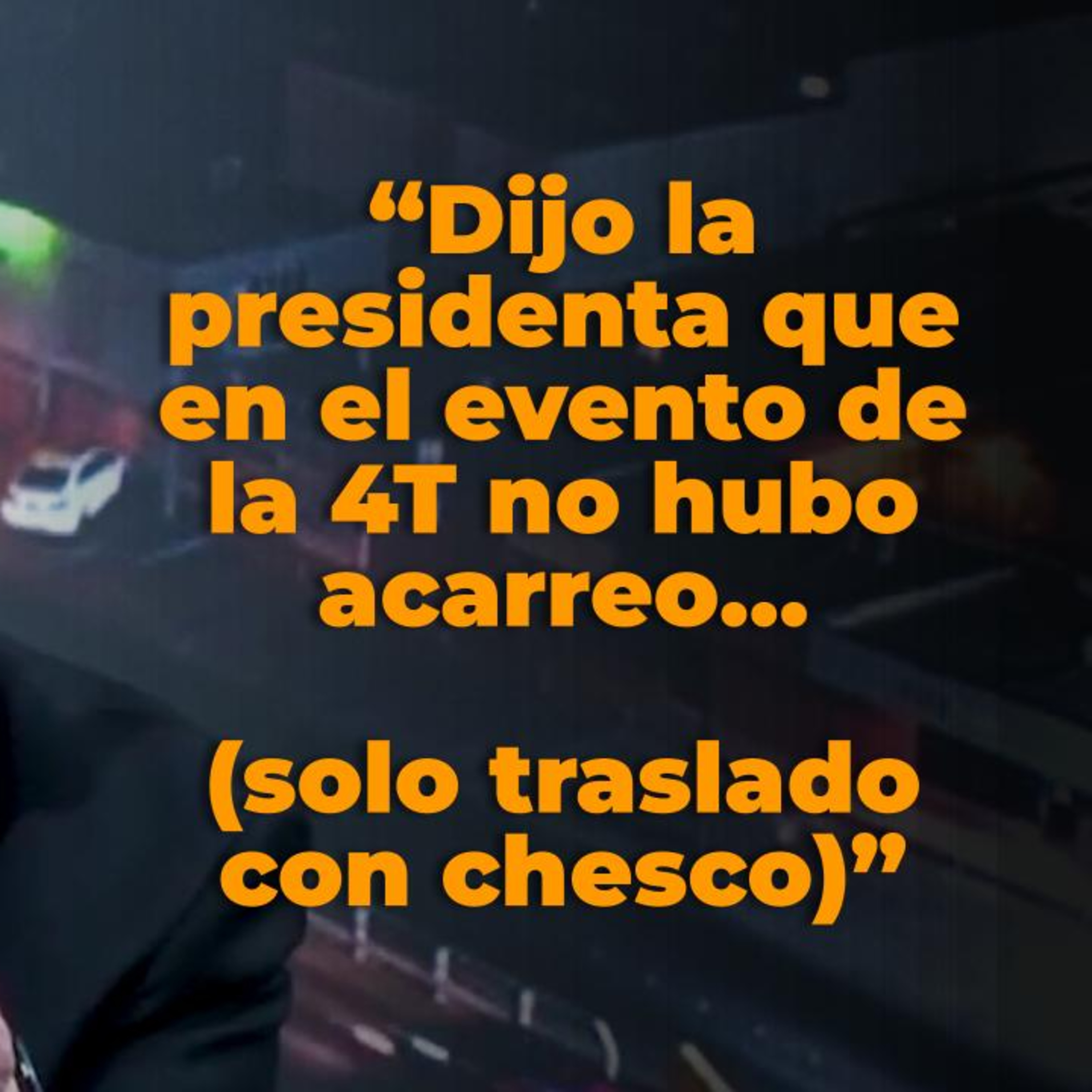 E16 - Reunión en el Zócalo por los 7 años de la 4T
