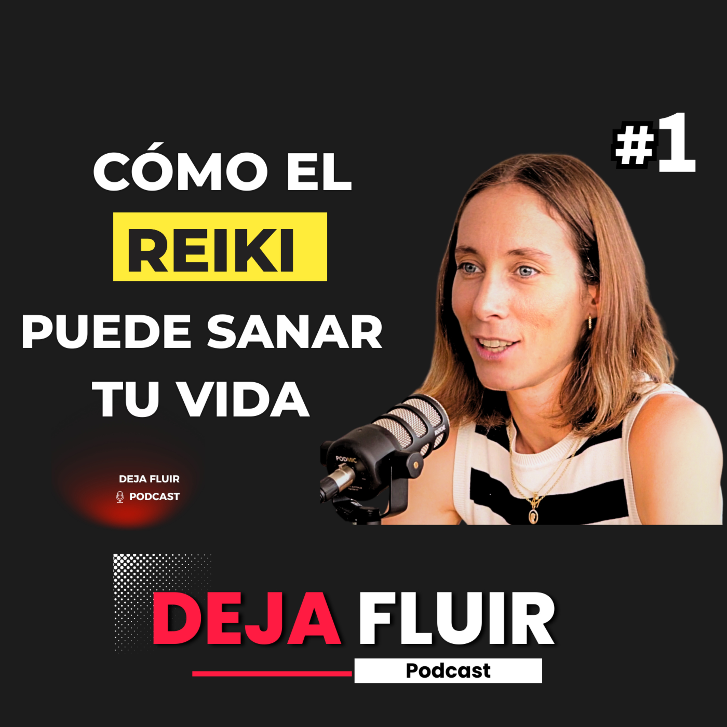 Deja Fluir Podcast