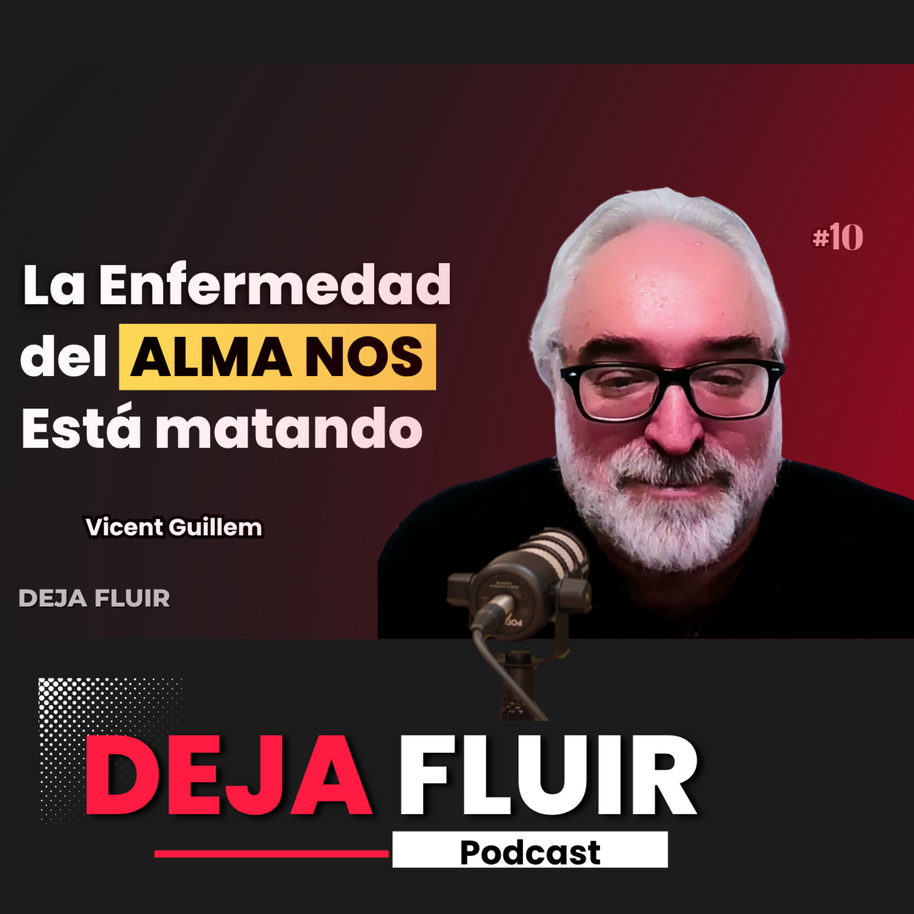 Deja Fluir Podcast