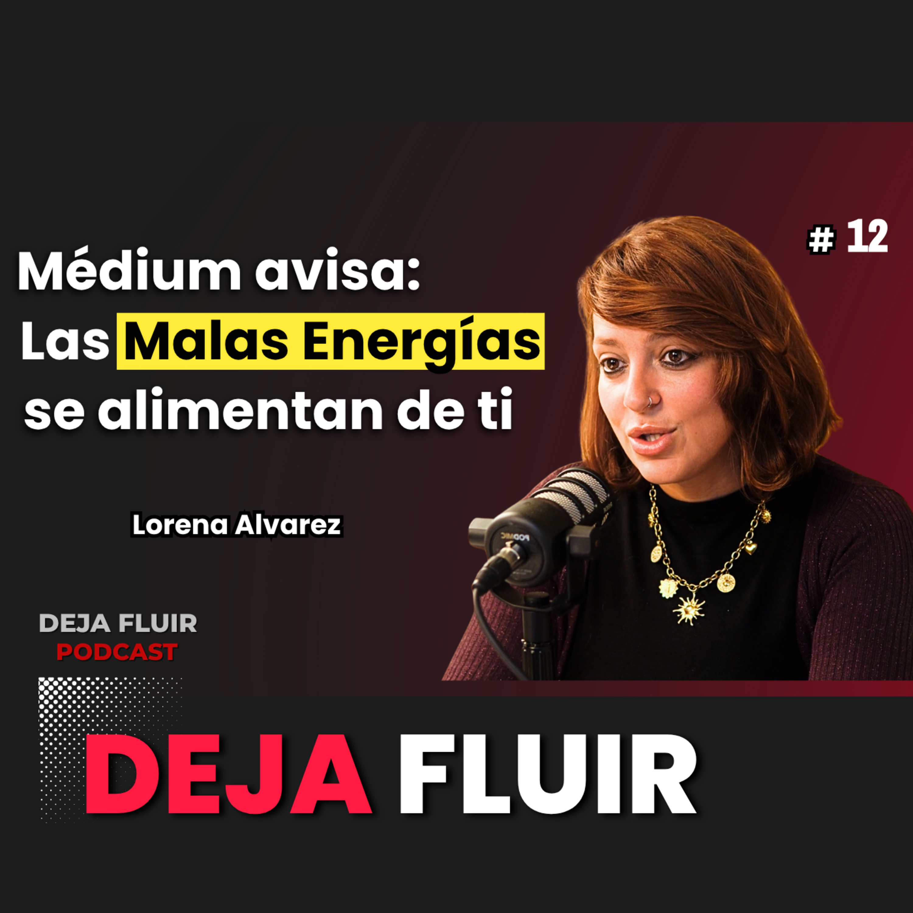 Deja Fluir Podcast