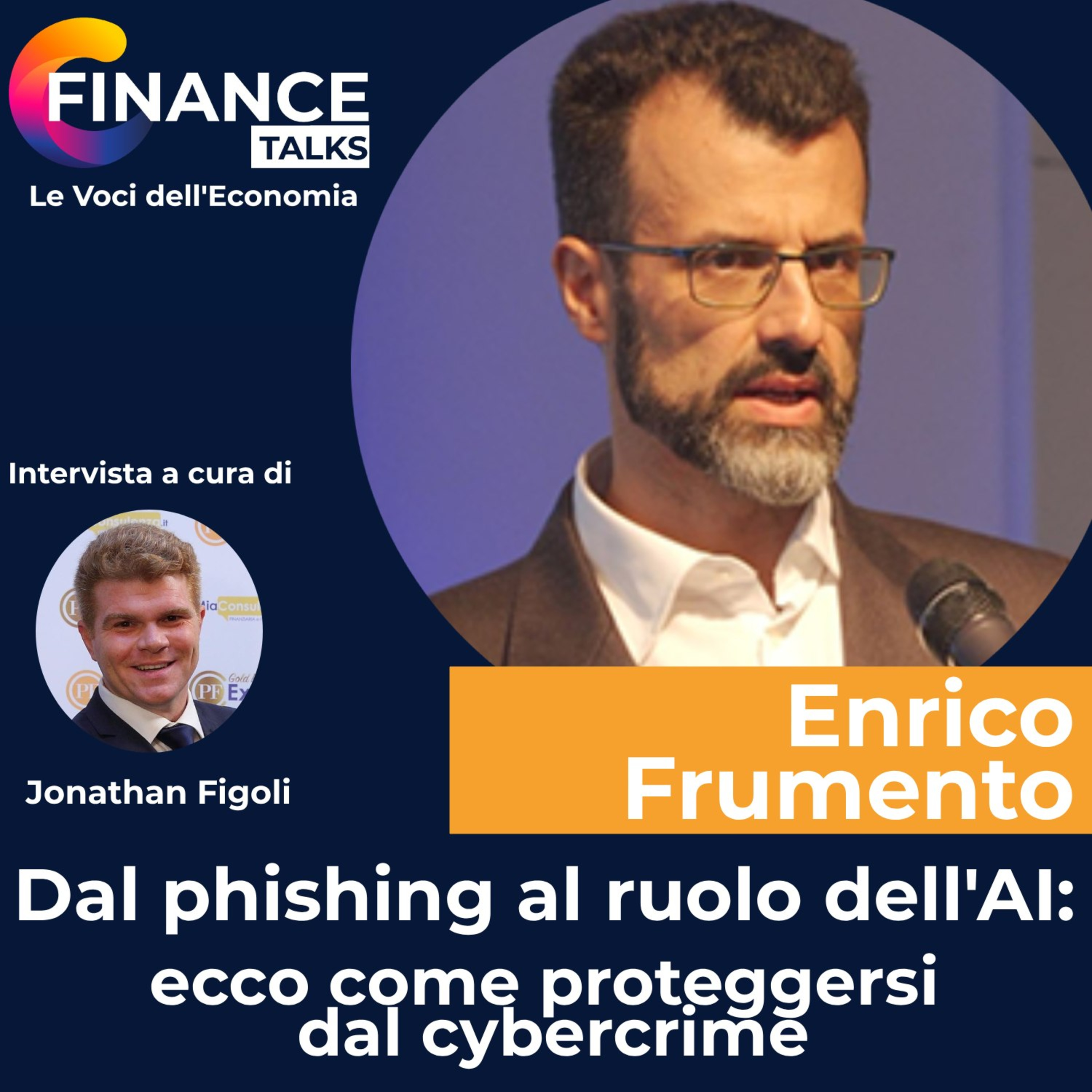 Truffe finanziarie e cybercrime: come funzionano e come riconoscerle per difendersi episode artwork