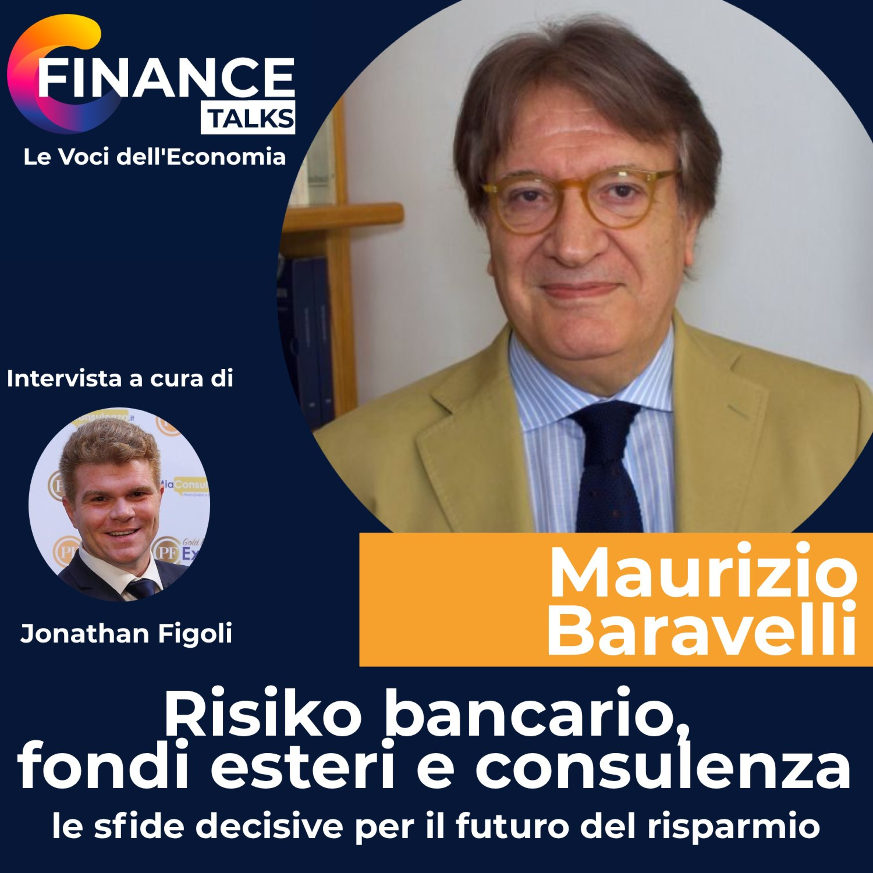 Risiko bancario, fondi esteri e consulenza: le sfide decisive per il futuro del risparmio episode artwork