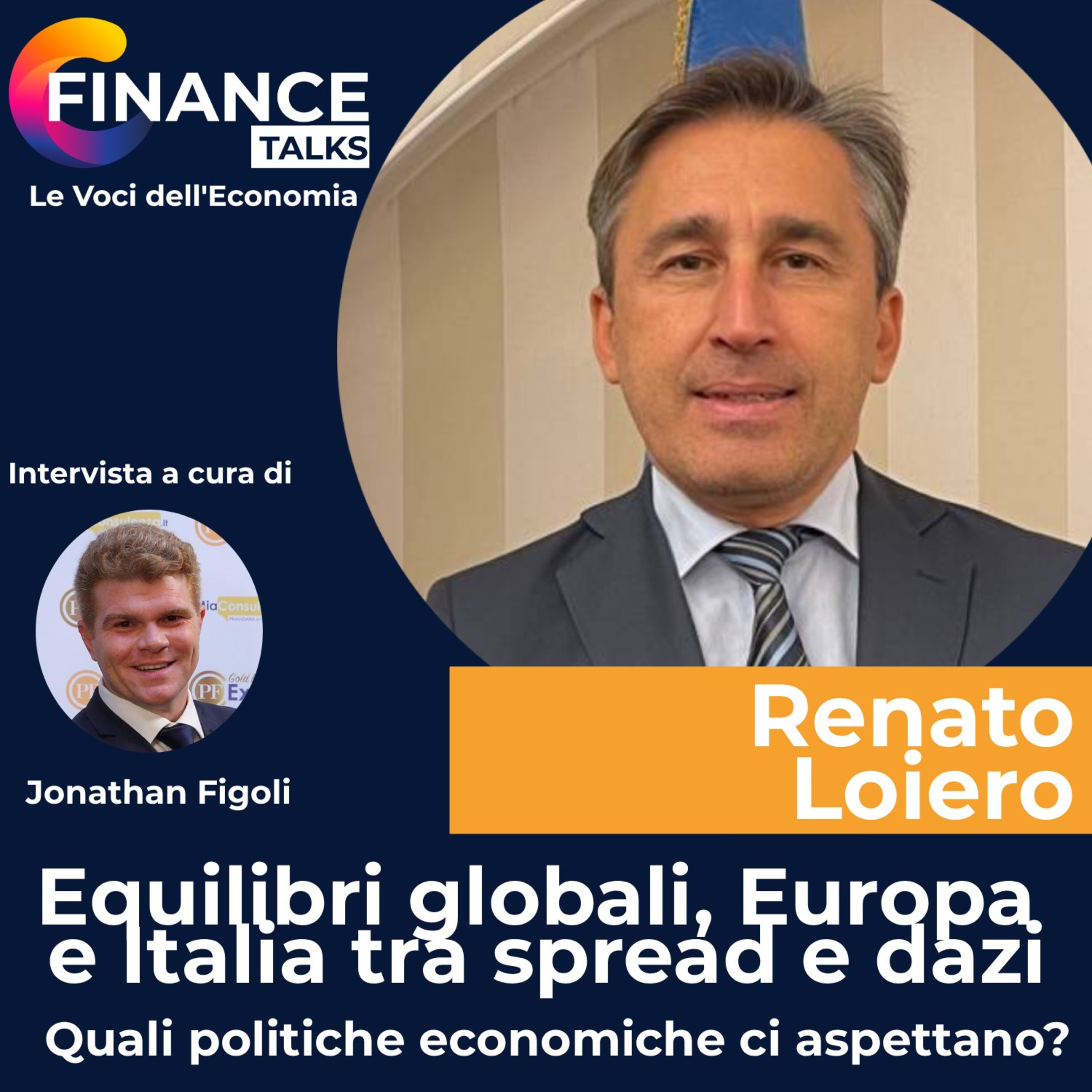 Equilibri globali, Europa sotto pressione e Italia tra spread e dazi: quali politiche economiche ci aspettano? episode artwork