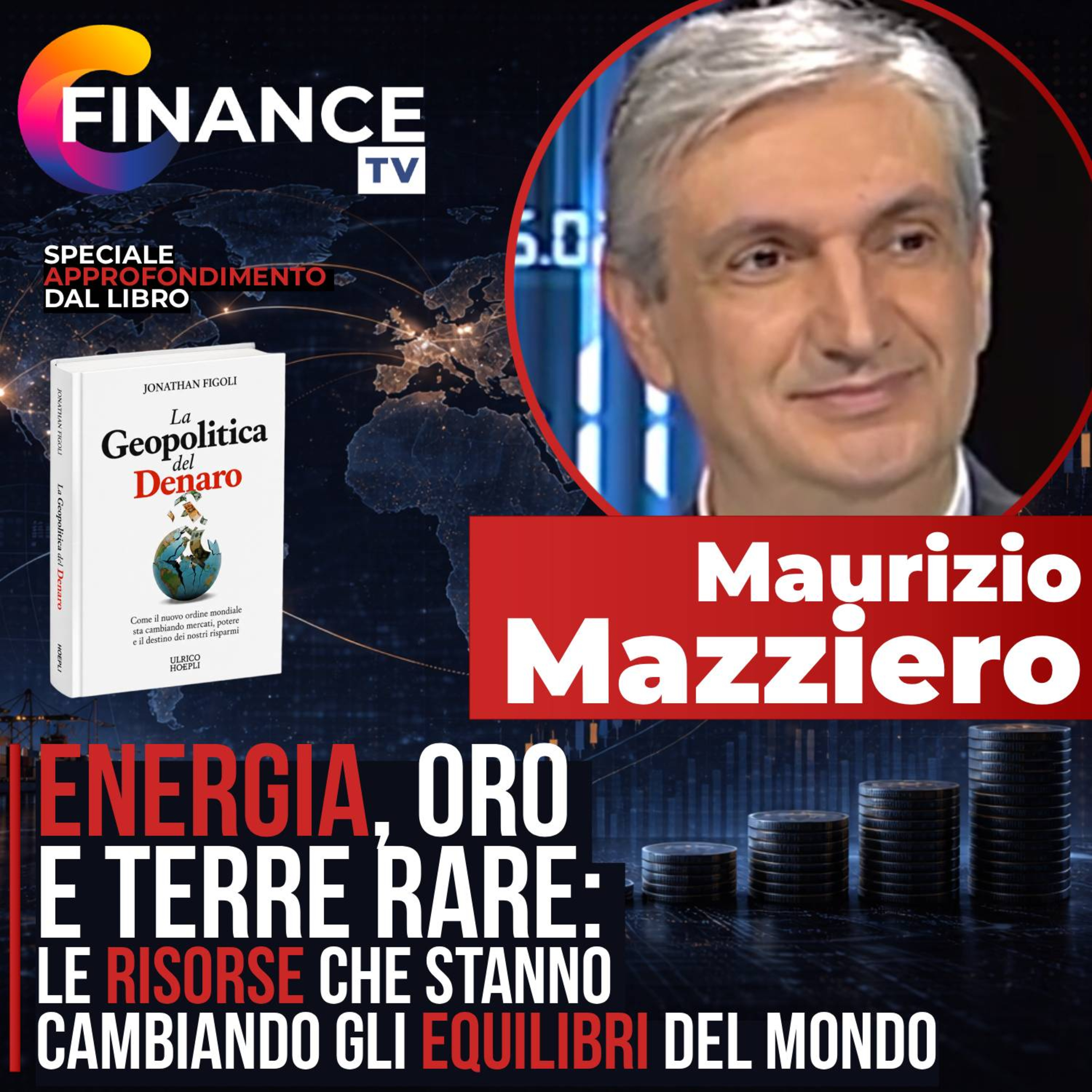 Energia, oro e terre rare: le risorse che stanno cambiando gli equilibri del mondo episode artwork