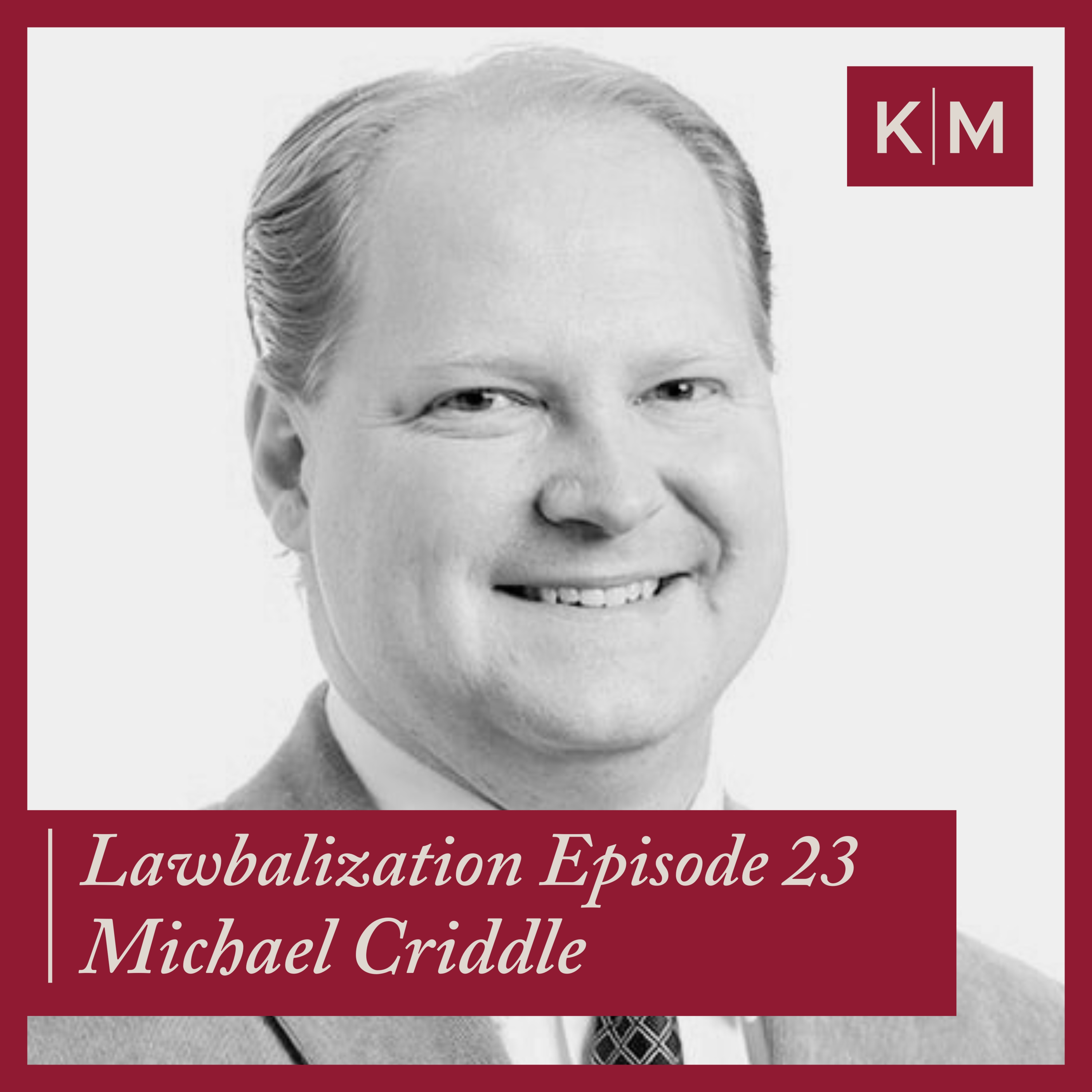 Navigating Global Tax Complexity and Cross-Border Strategy with Michael Criddle
