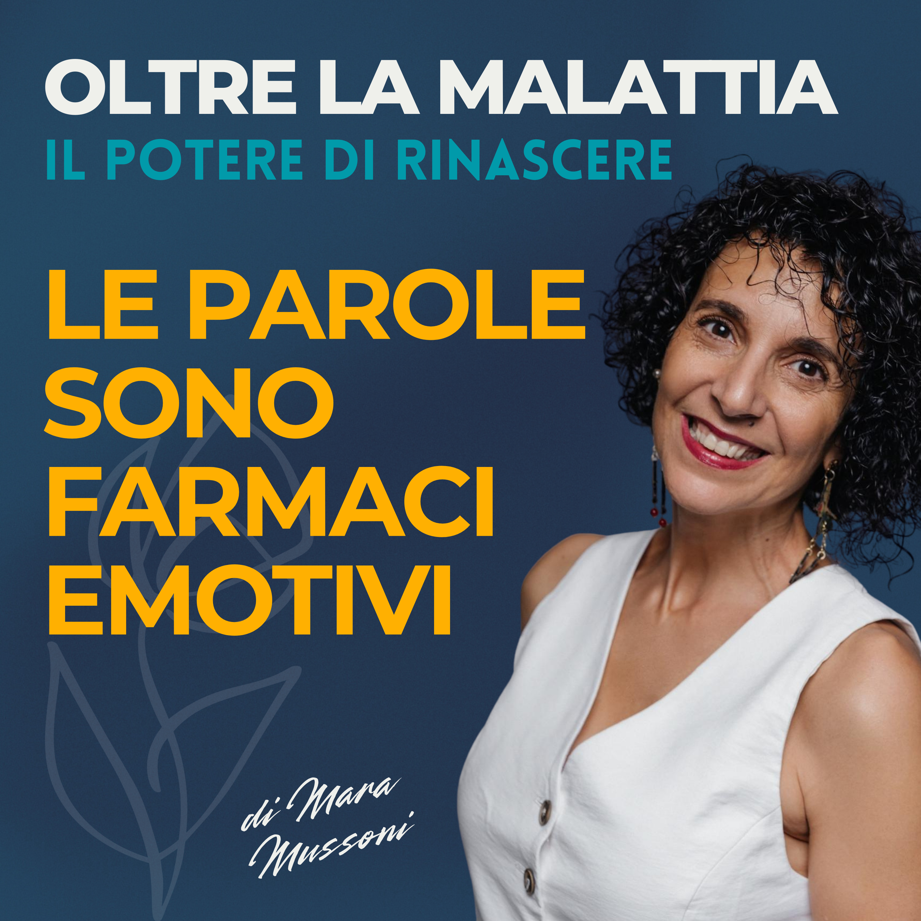 Le parole sono farmaci emotivi episode artwork