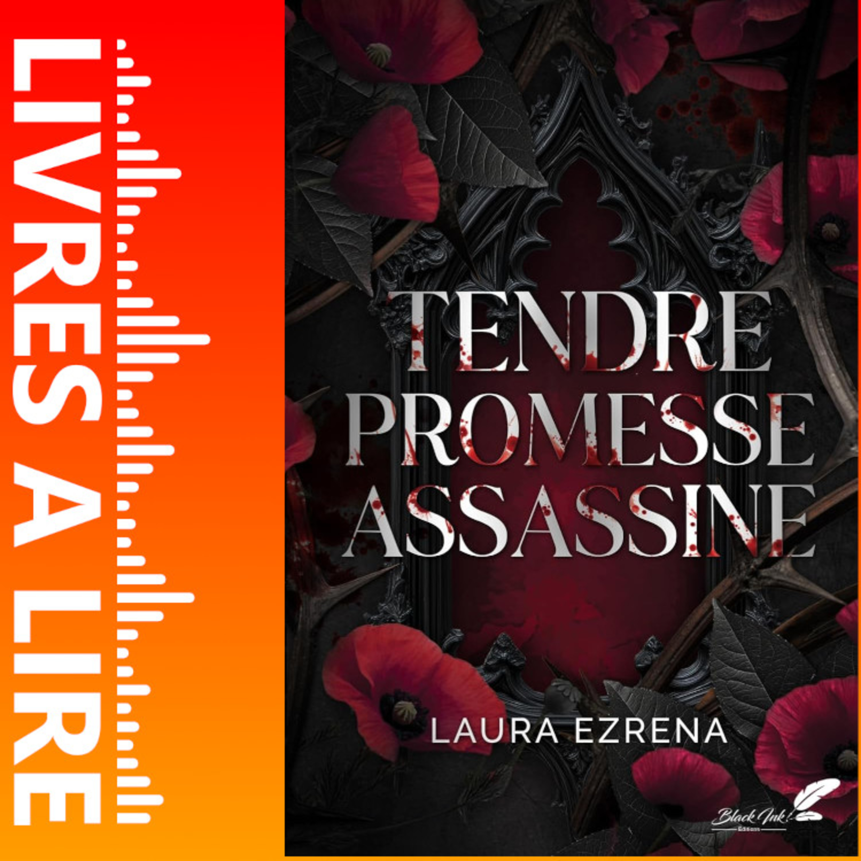 Tendre Promesse Assassine de Laura Ezrena - Le résumé du livre en 1 minute episode artwork