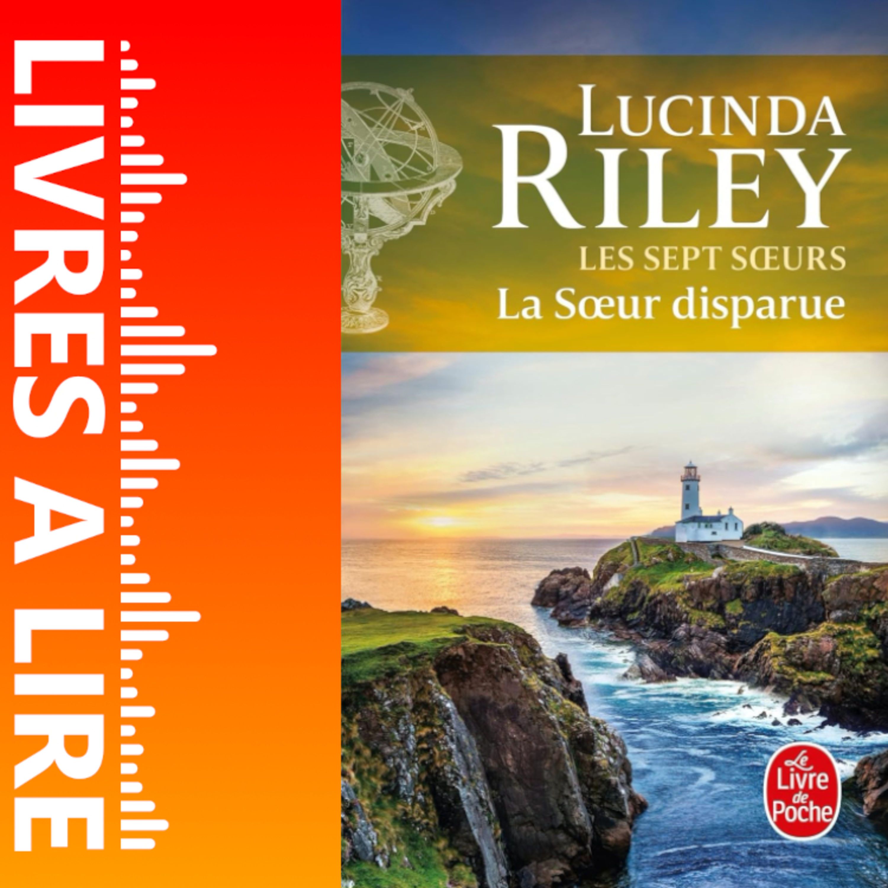 La Soeur disparue - Les sept Sœurs (Tome 7) de Lucinda Riley - Le résumé du livre en 1 minute episode artwork
