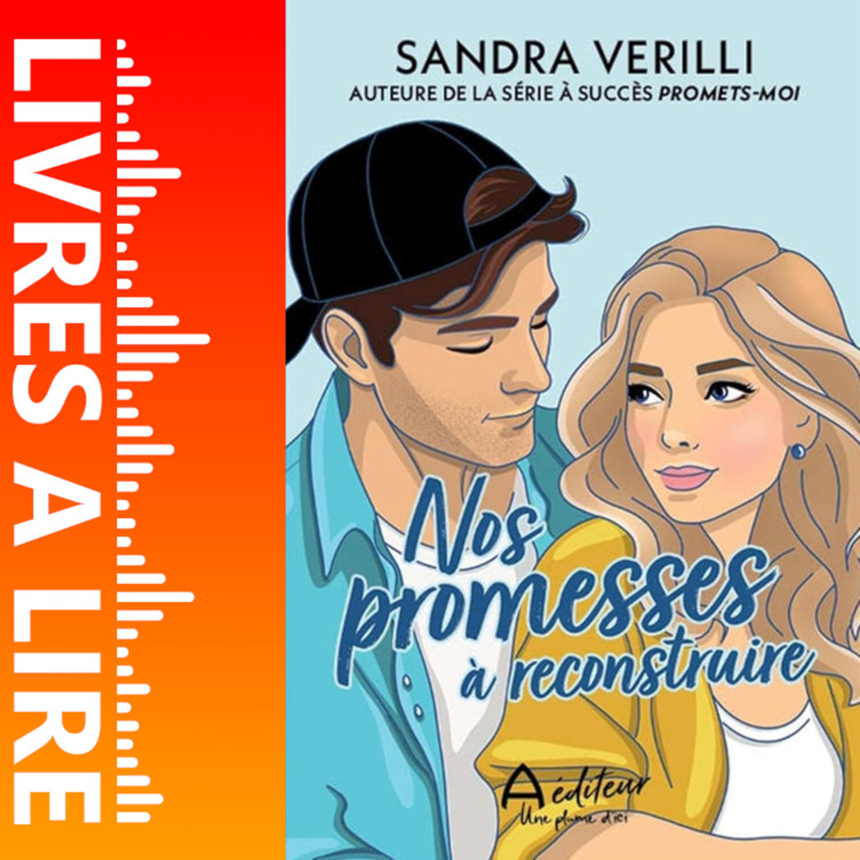 Nos promesses à reconstruire de Sandra Verilli - Le résumé du livre en 1 minute episode artwork