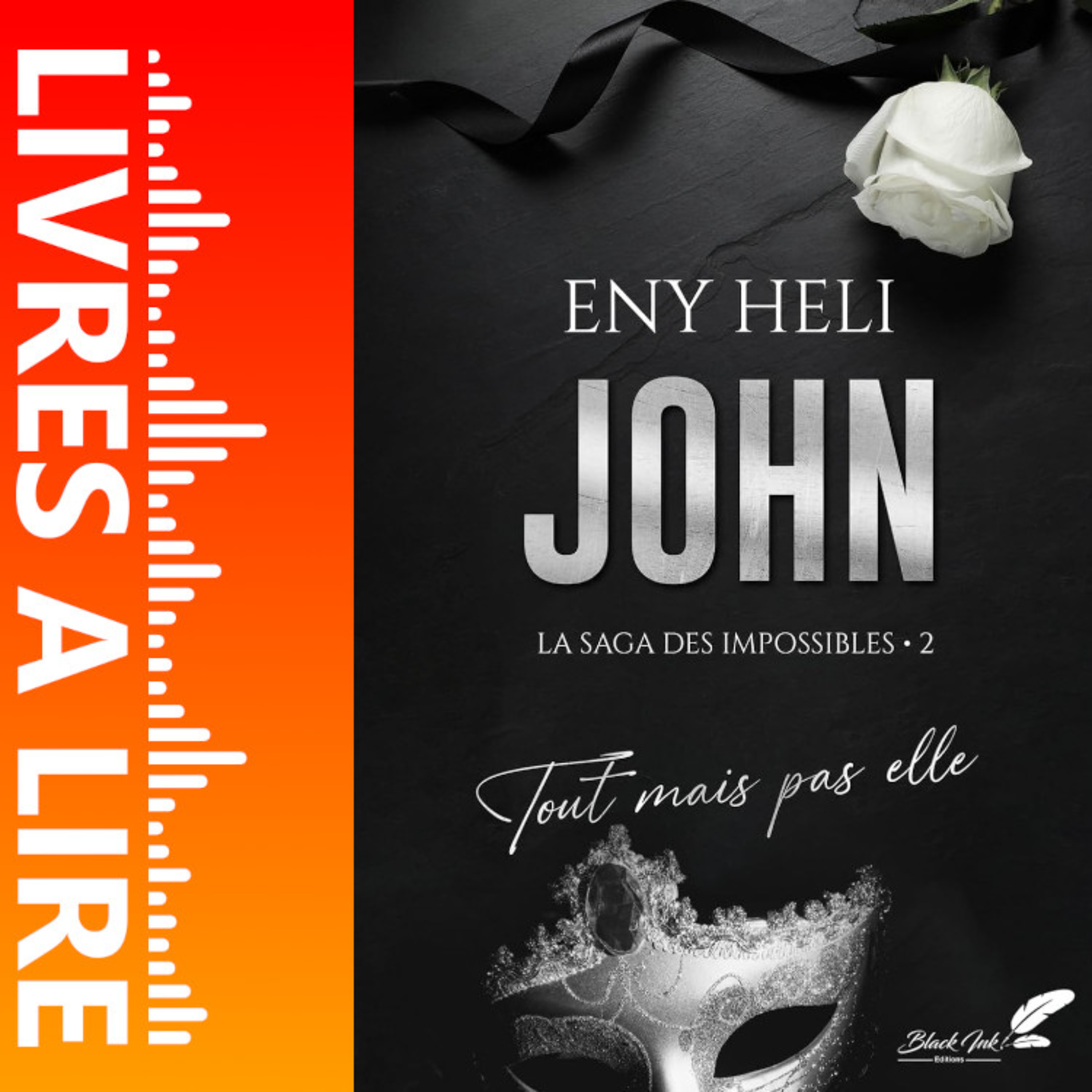John - La saga des impossibles (Tome 2) de Eny Heli - Le résumé du livre en 1 minute episode artwork