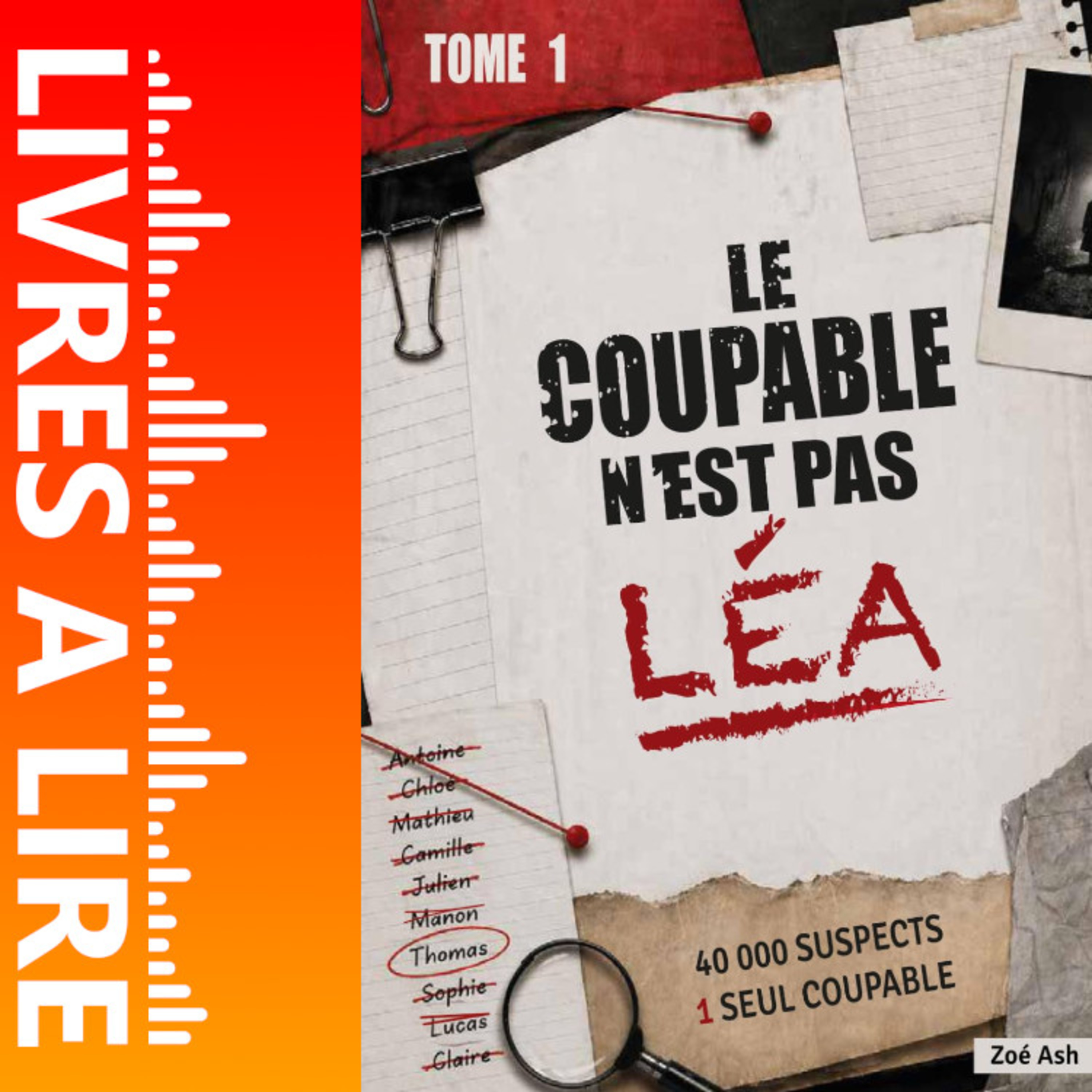 Le coupable n'est pas Léa de Zoé Ash - Le résumé du livre en 1 minute episode artwork
