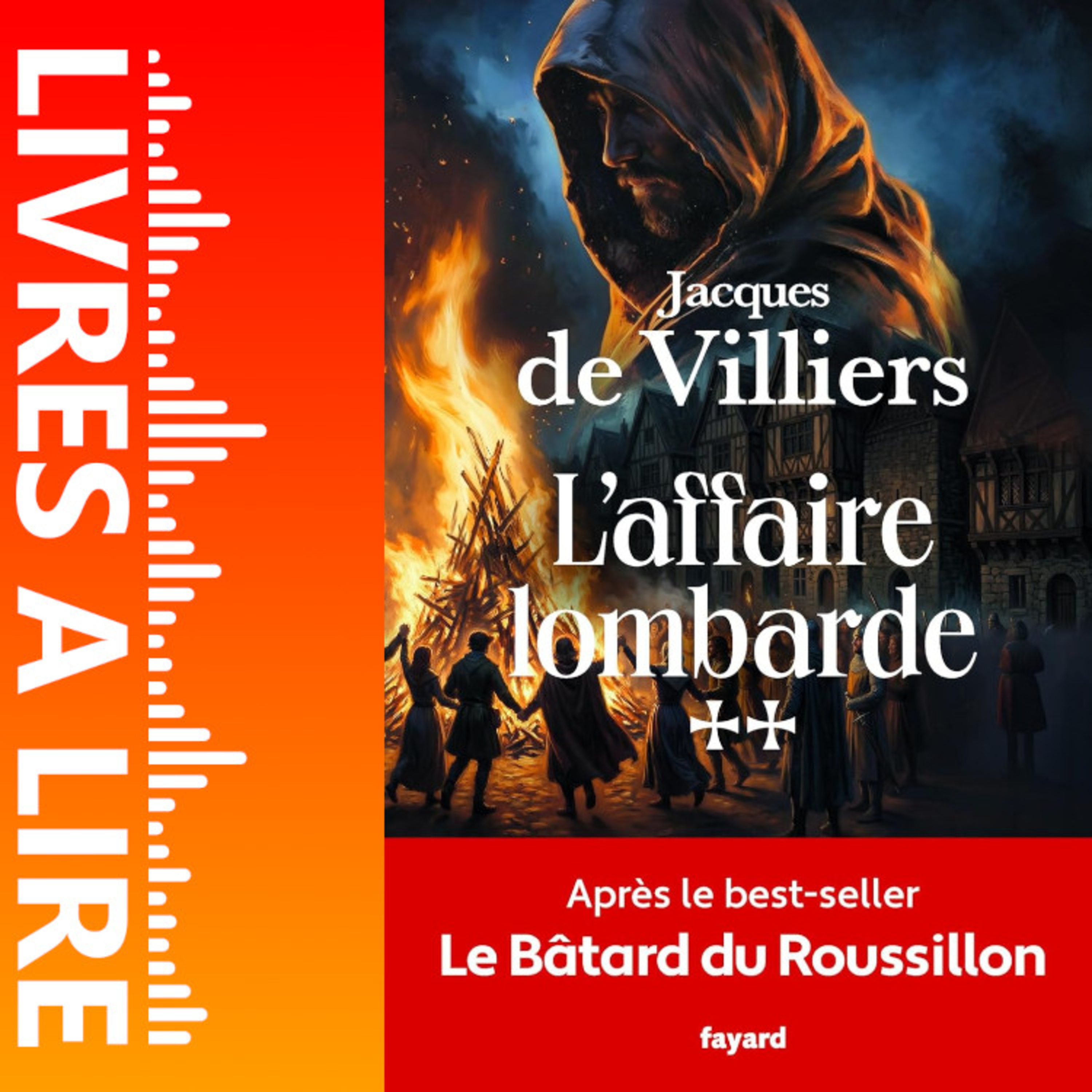  L'affaire lombarde - Le bâtard du Roussillon (Tome 2) de Jacques de Villiers - Le résumé du livre en 1 minute episode artwork