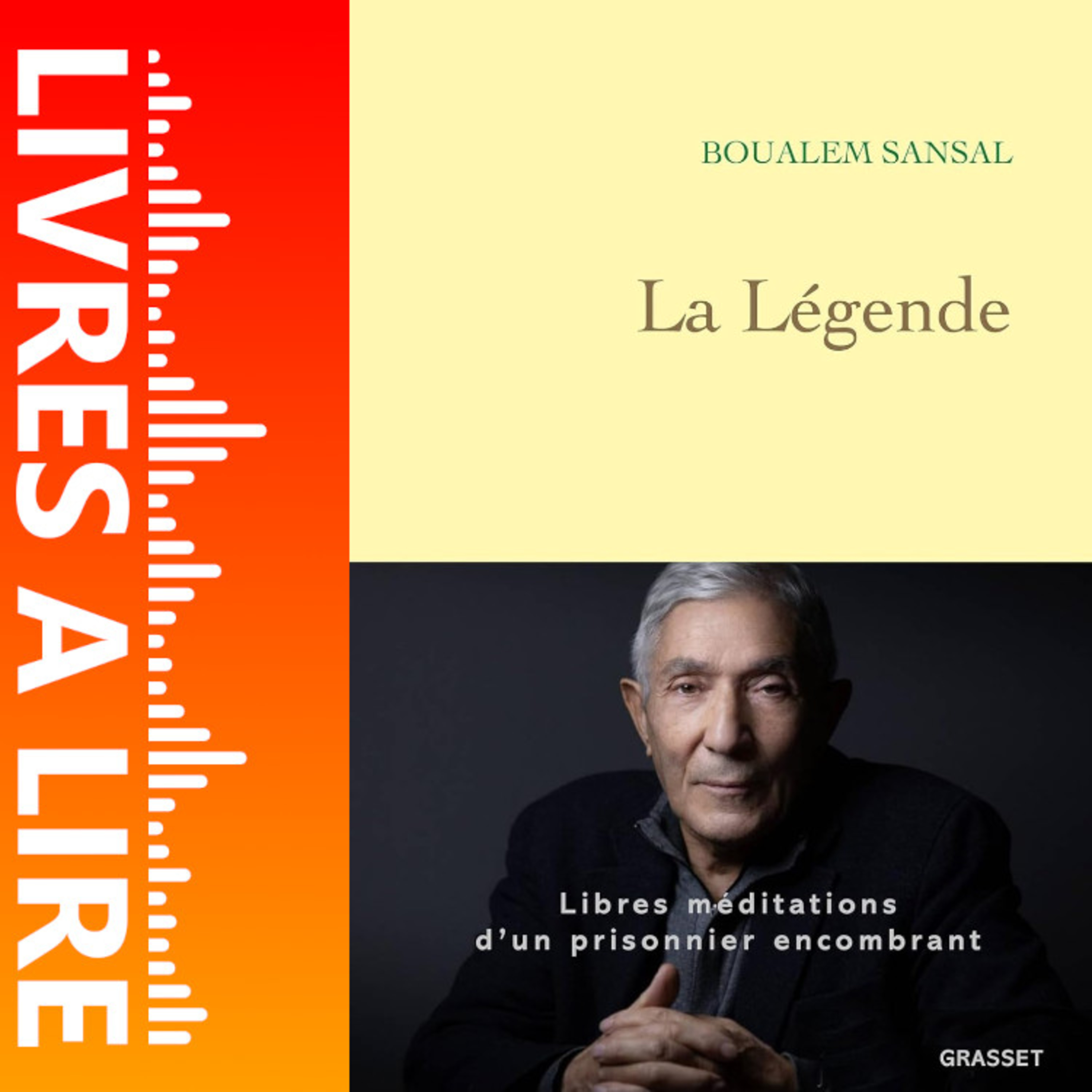 La Légende de Boualem Sansal - Le résumé du livre en 1 minute episode artwork