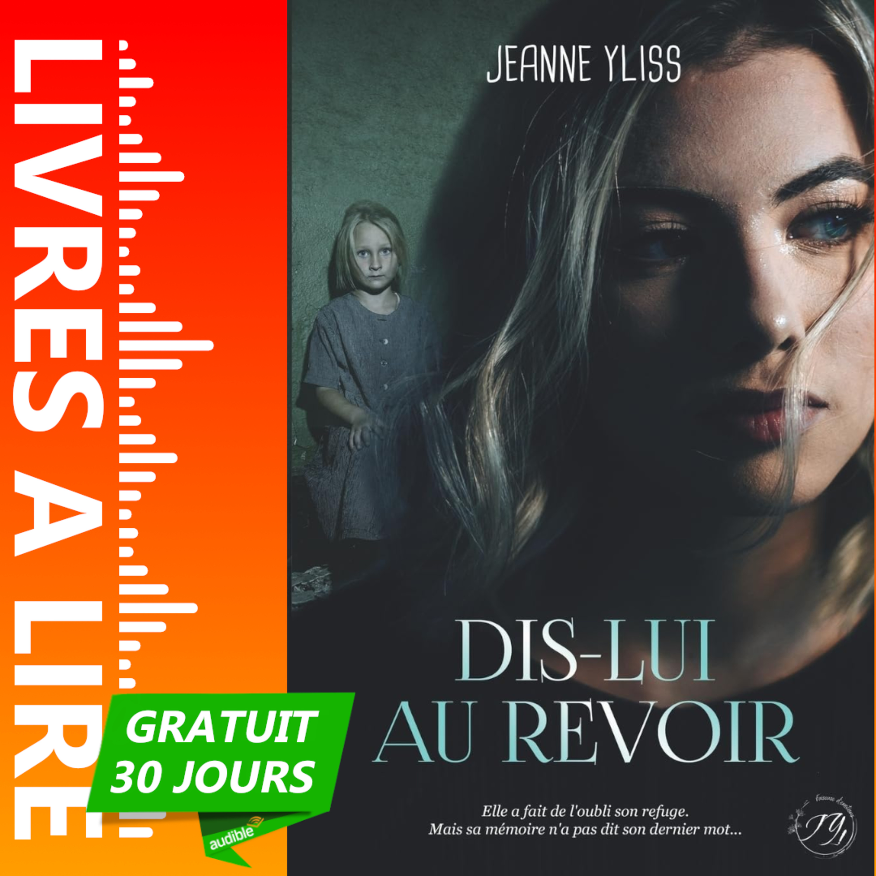 Dis-lui au revoir de Jeanne Yliss - Le résumé du livre en 1 minute episode artwork