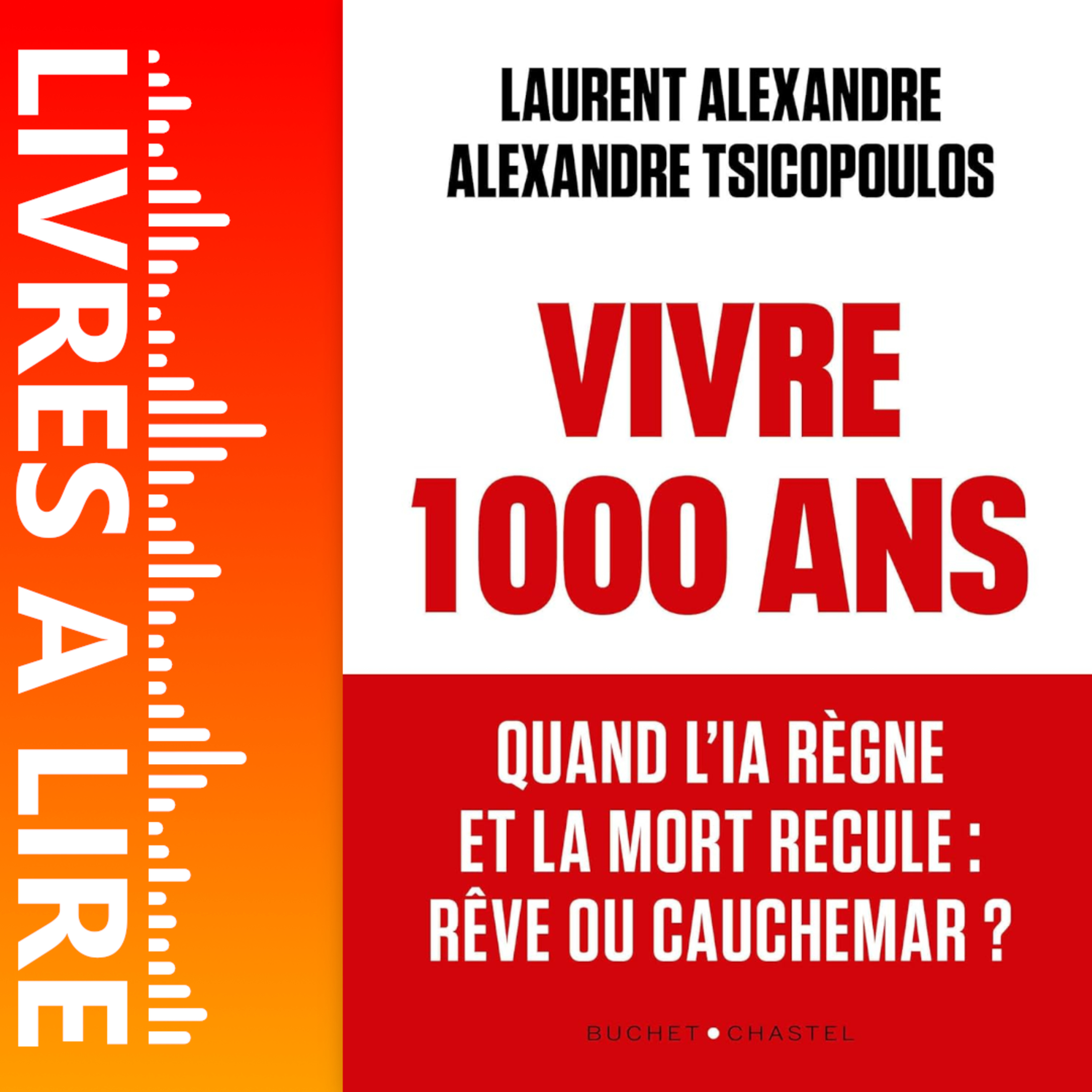 Vivre 1000 ans de Alexandre Laurent - Le résumé du livre en 1 minute episode artwork