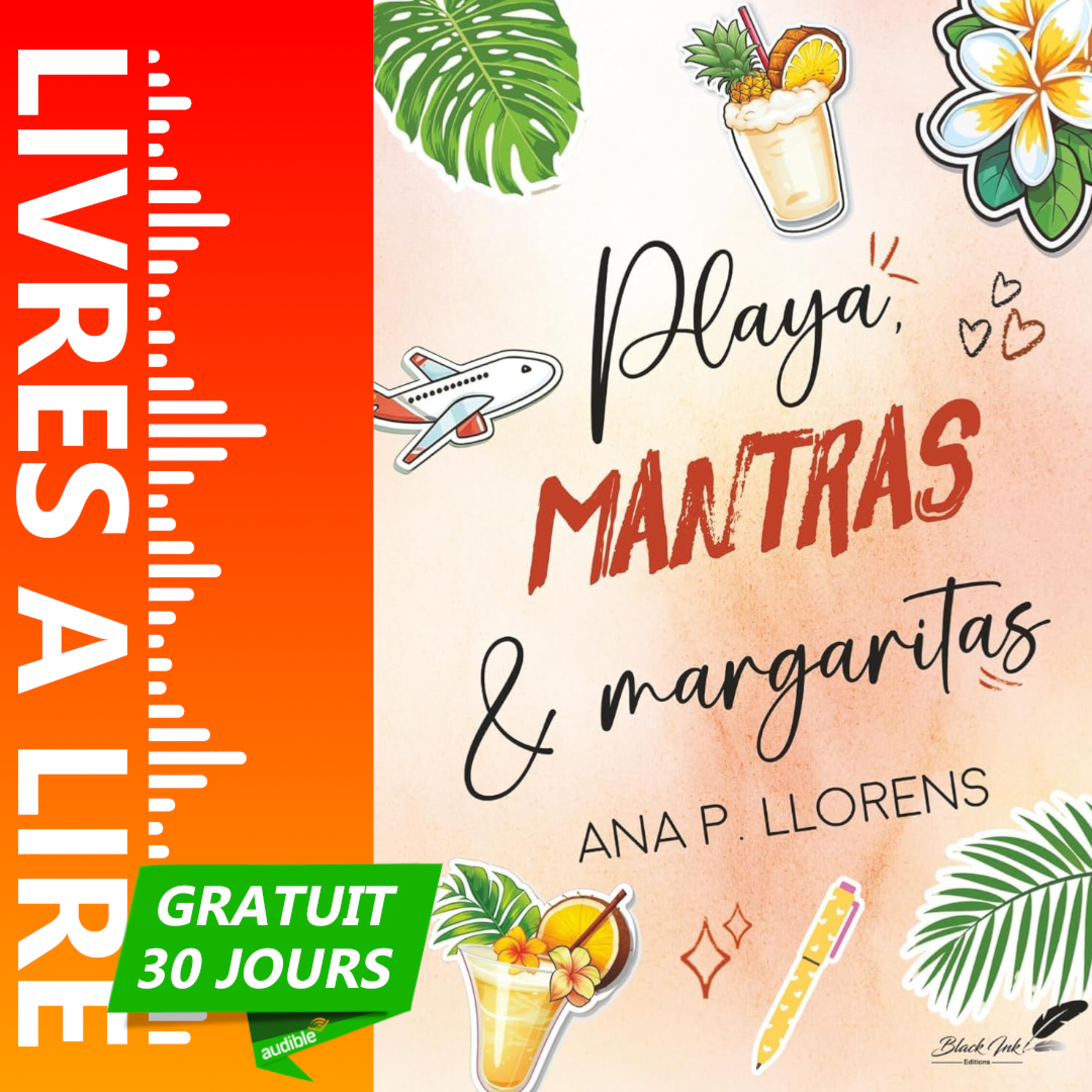 Playa, Mantras et Margaritas de Ana P. Llorens - Le résumé du livre en 1 minute episode artwork