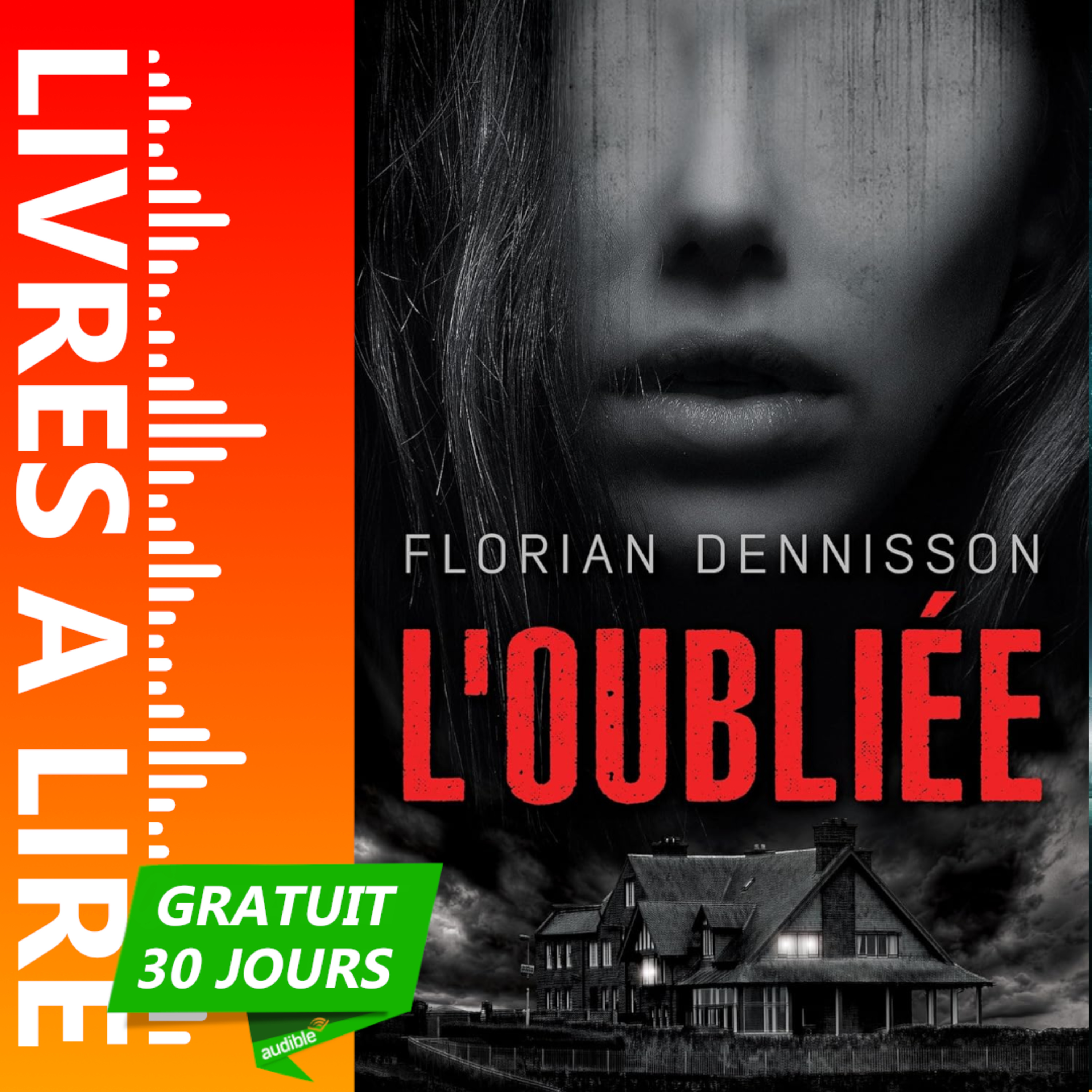 L'oubliée de Florian Dennisson - Le résumé du livre en 1 minute episode artwork