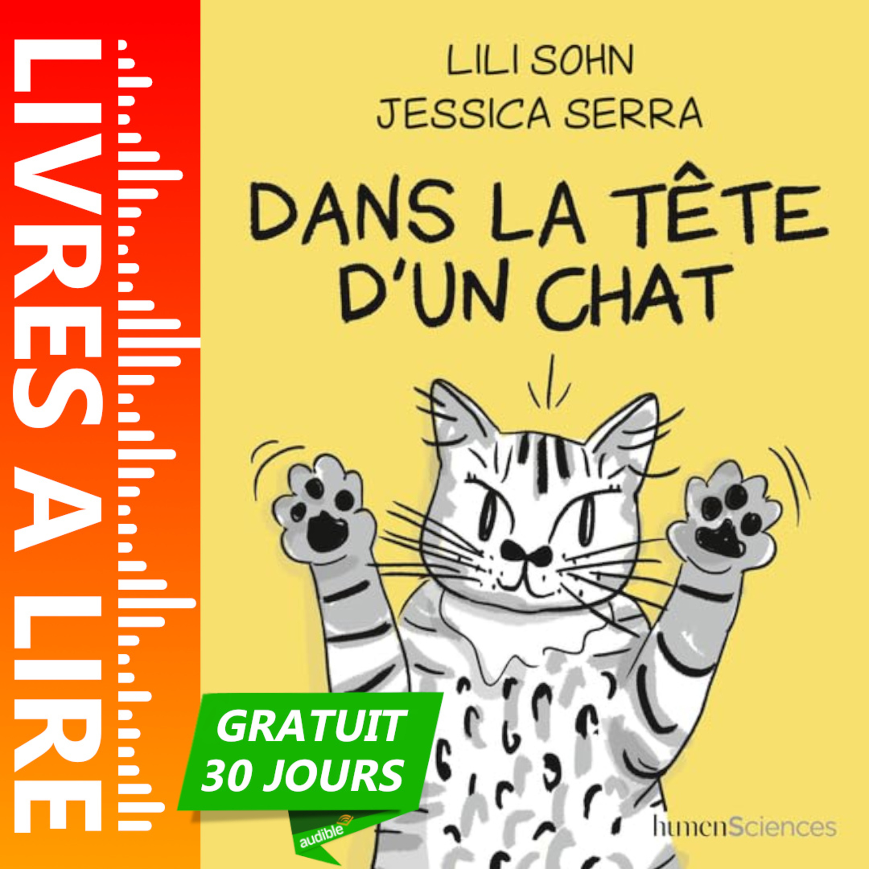 Dans la tête d'un chat de Jessica Serra - Livre Audio Gratuit 30 jours episode artwork