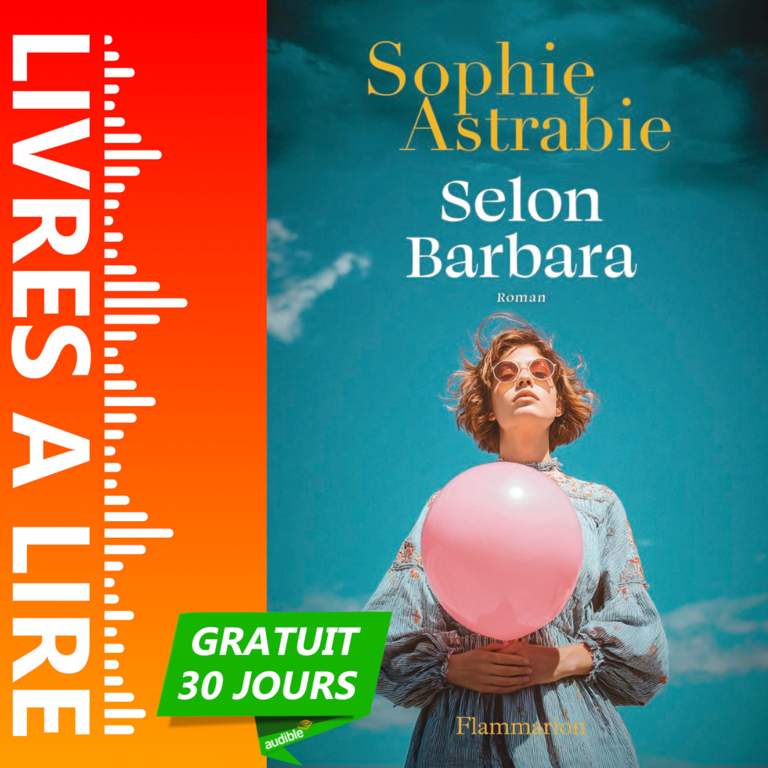 Selon Barbara de Sophie Astrabie - Livre Audio Gratuit 30 jours episode artwork