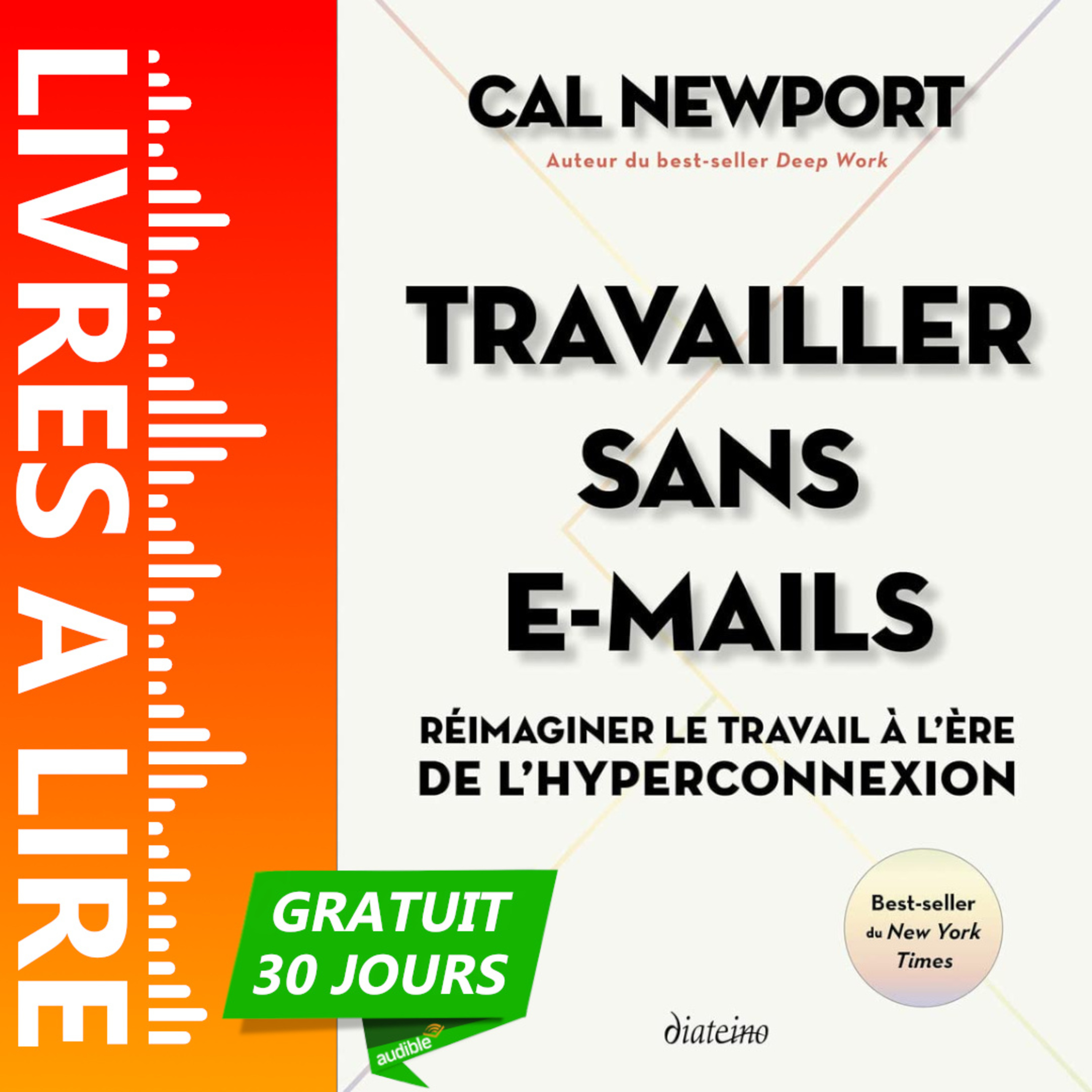 Travailler sans e-mails de Cal Newport - Livre Audio Gratuit 30 jours episode artwork